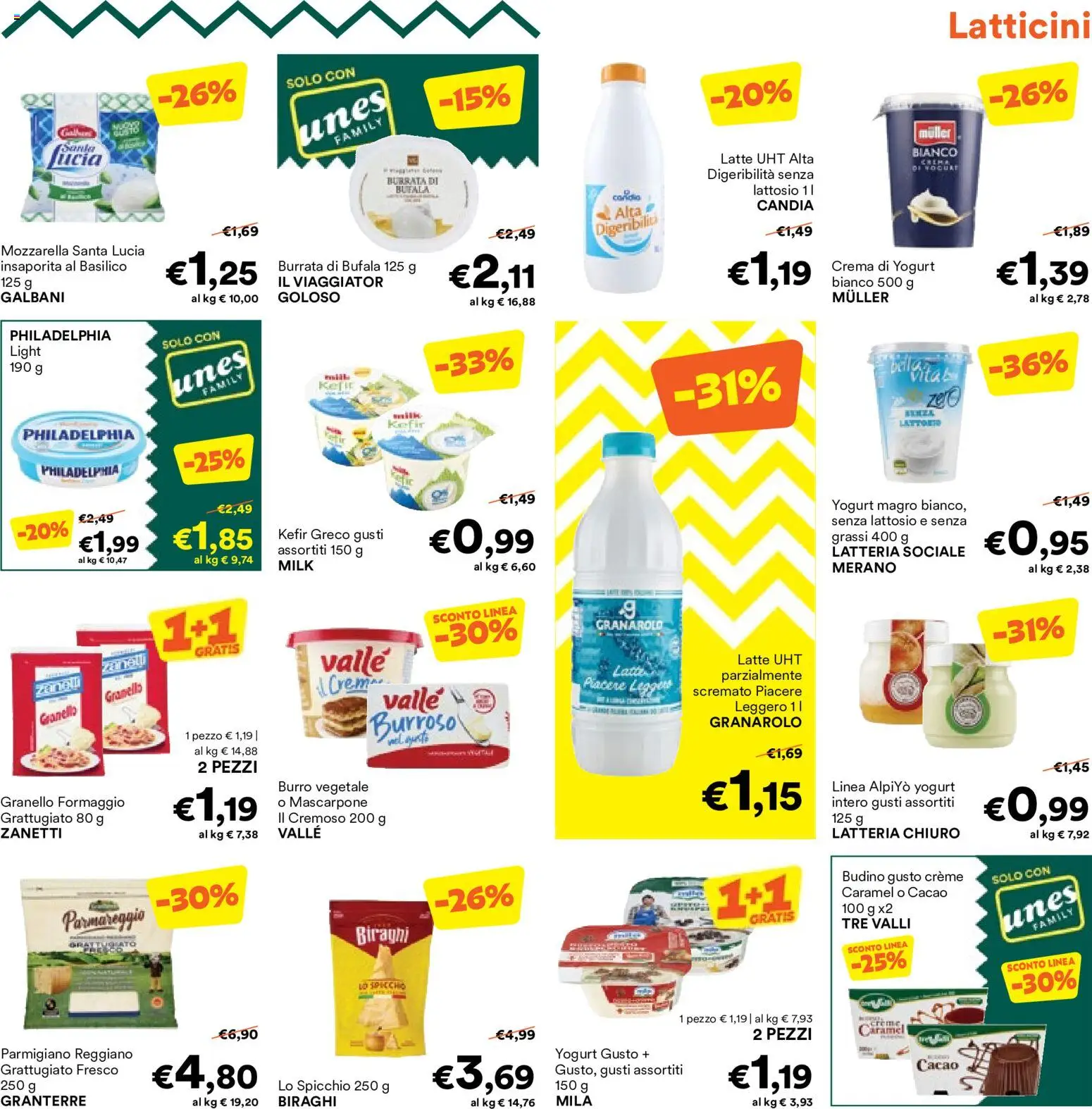 Anteprima dell'opuscolo Unes volantino dal negozio Unes valido da 19/10/2026 - Kefir, Latte, Formaggio, Cacao, Budino, Yogurt magro, Senza lattosio, Mozzarella santa lucia