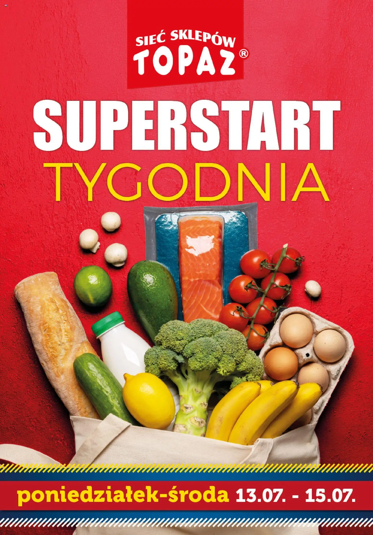 Pogląd gazetki "Topaz gazetka - Superstart tygodnia" ze sklepu Topaz ważnej od 13.07.2026