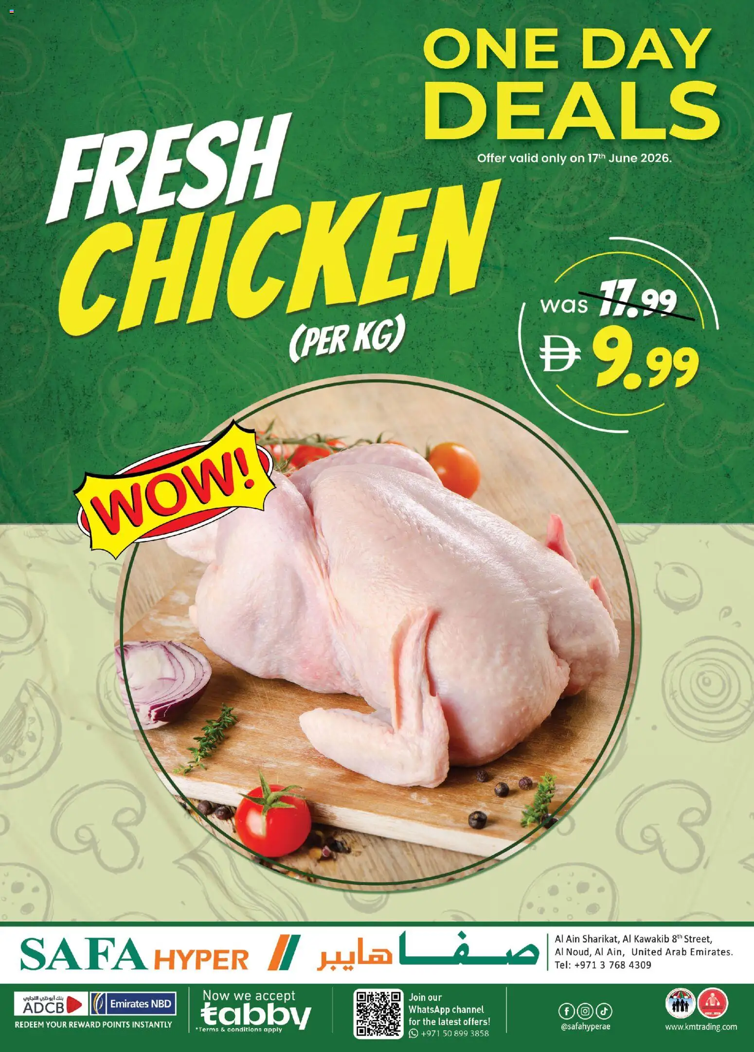 Preview of the catalogue KM Trading catalogue one day deals of store KM Trading valid from 17 Jun, 2026 - Chicken