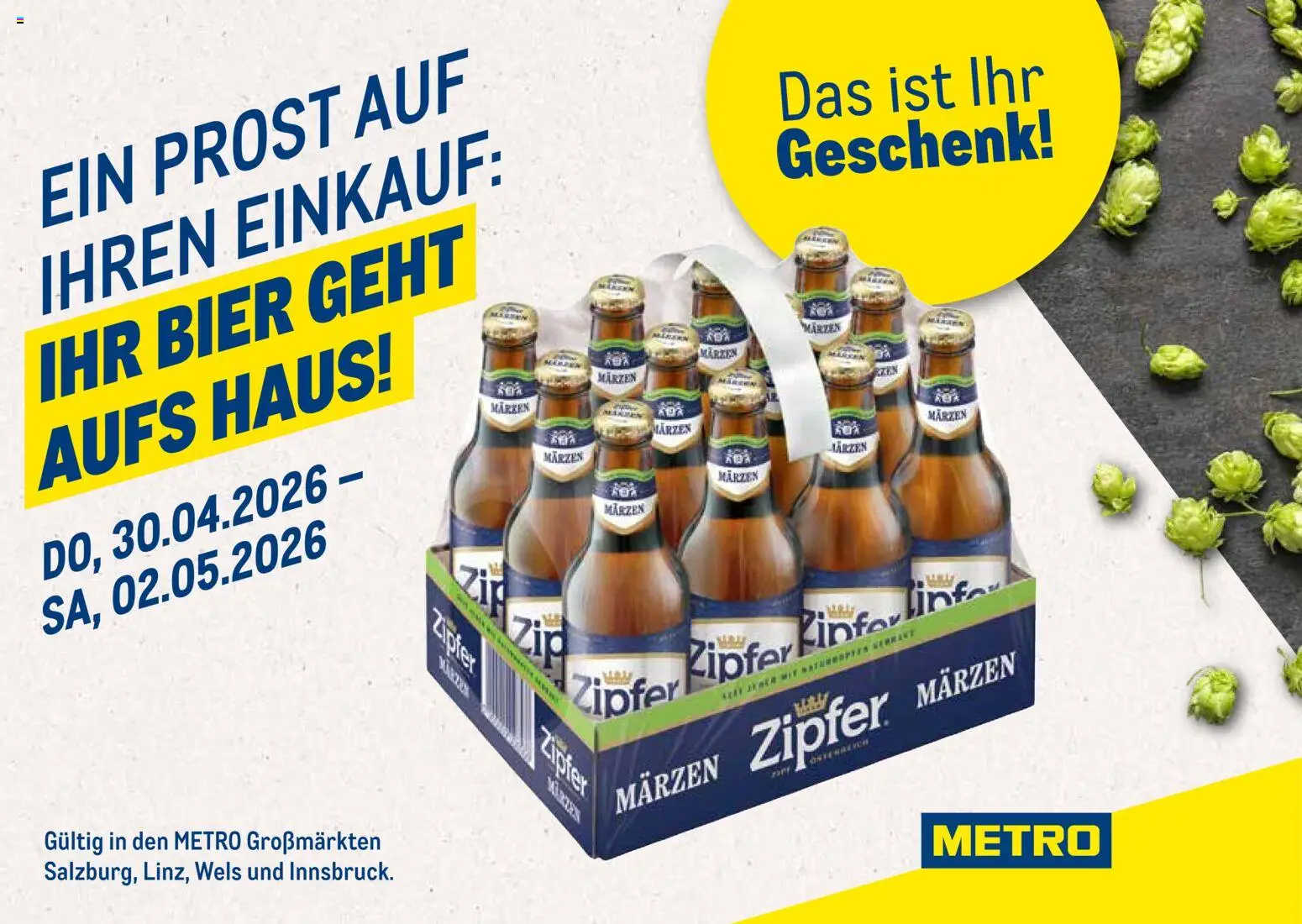Vorschau der Angebote: Metro Metro angebote Zugabekarte Zipfer Maerzen 30.04. - 02.05.2026 gültig ab 30.04.2026 - Bier
