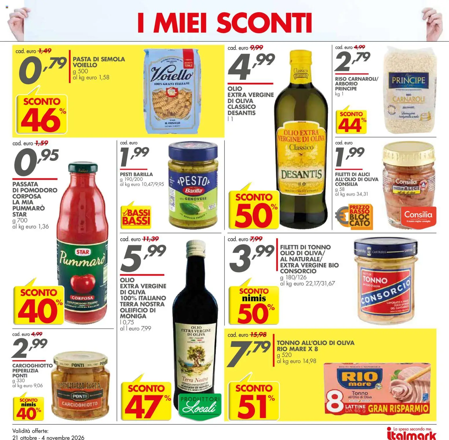Anteprima dell'opuscolo Italmark volantino dal negozio Italmark valido da 21/10/2026 - Olio, Tonno, Riso, Barilla, Alici, Voiello, Semola, Pasta di semola