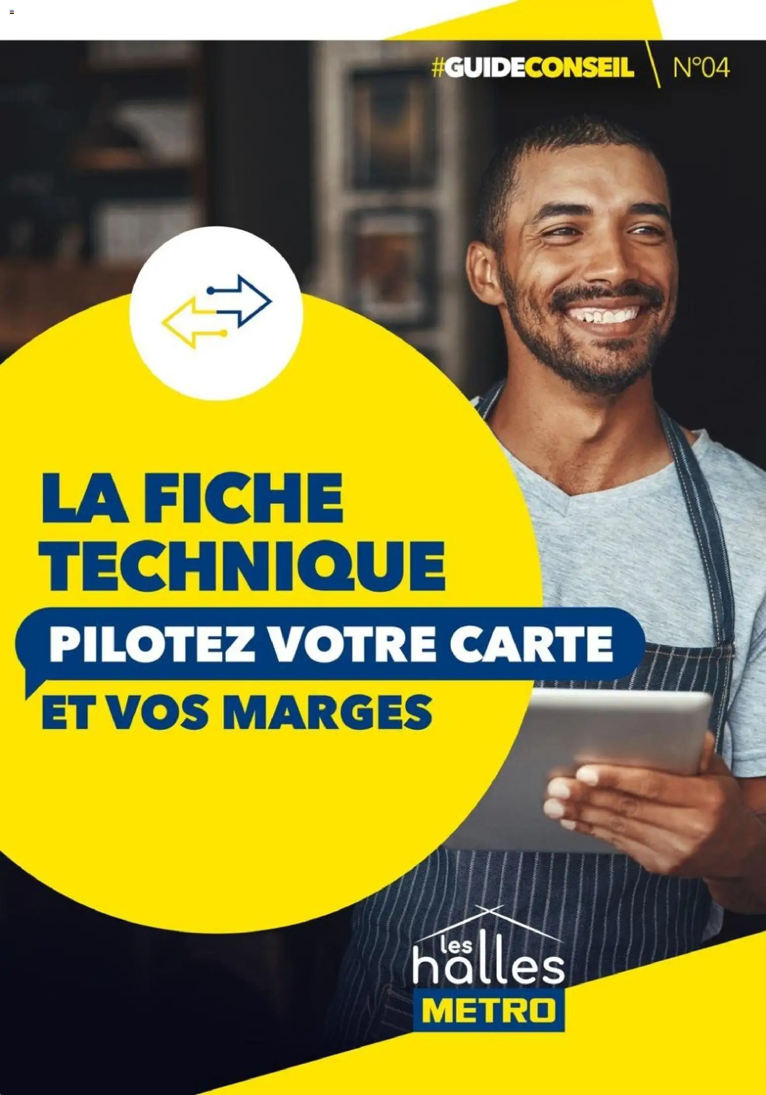 Prévisualisation de METRO - La fiche technique - Pilotez votre carte et vos marges du magasin METRO formulaire valide 21/09/2026