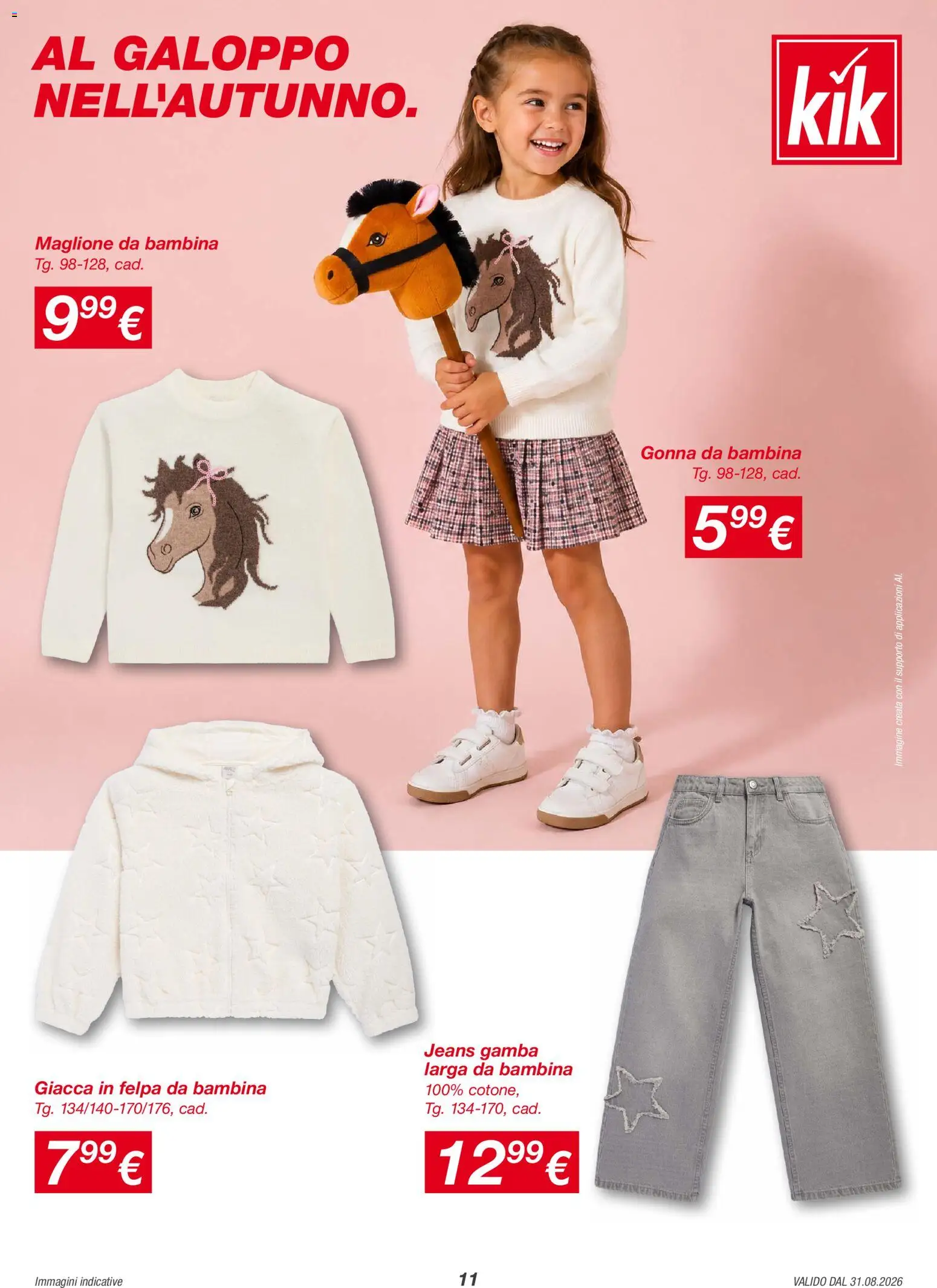 Anteprima dell'opuscolo KiK volantino dal negozio KiK valido da 31/08/2026 - Jeans, Gonna, Felpa, Giacca, Maglione, Gamba