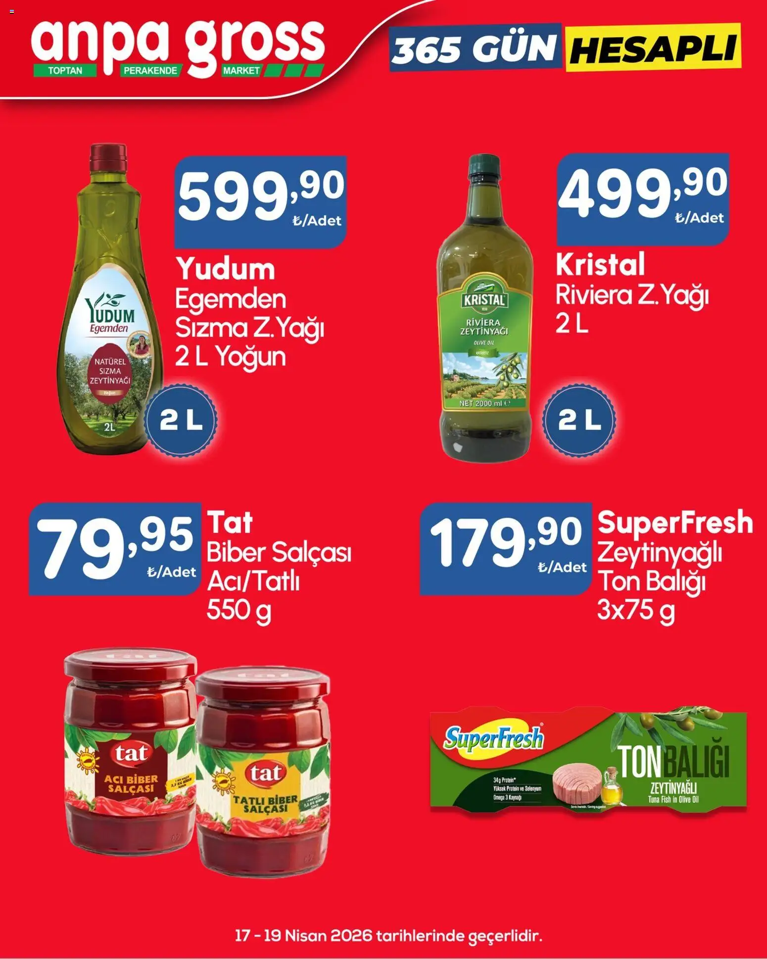 Anpa Gross Anpa Gross Katalog 17.04.2026 - Broşürünün önizlemesi - Zeytinyağı, Ton balığı, Biber, Acı biber, Sızma zeytinyağı