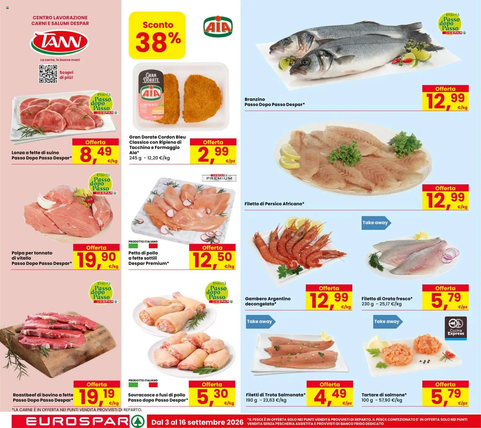 Anteprima dell'opuscolo Eurospar volantino Rovereto dal negozio Eurospar valido da 03/09/2026 - Pesce, Pollo, Tacchino, Branzino, Bovino, Petto di Pollo, Trota, Suino