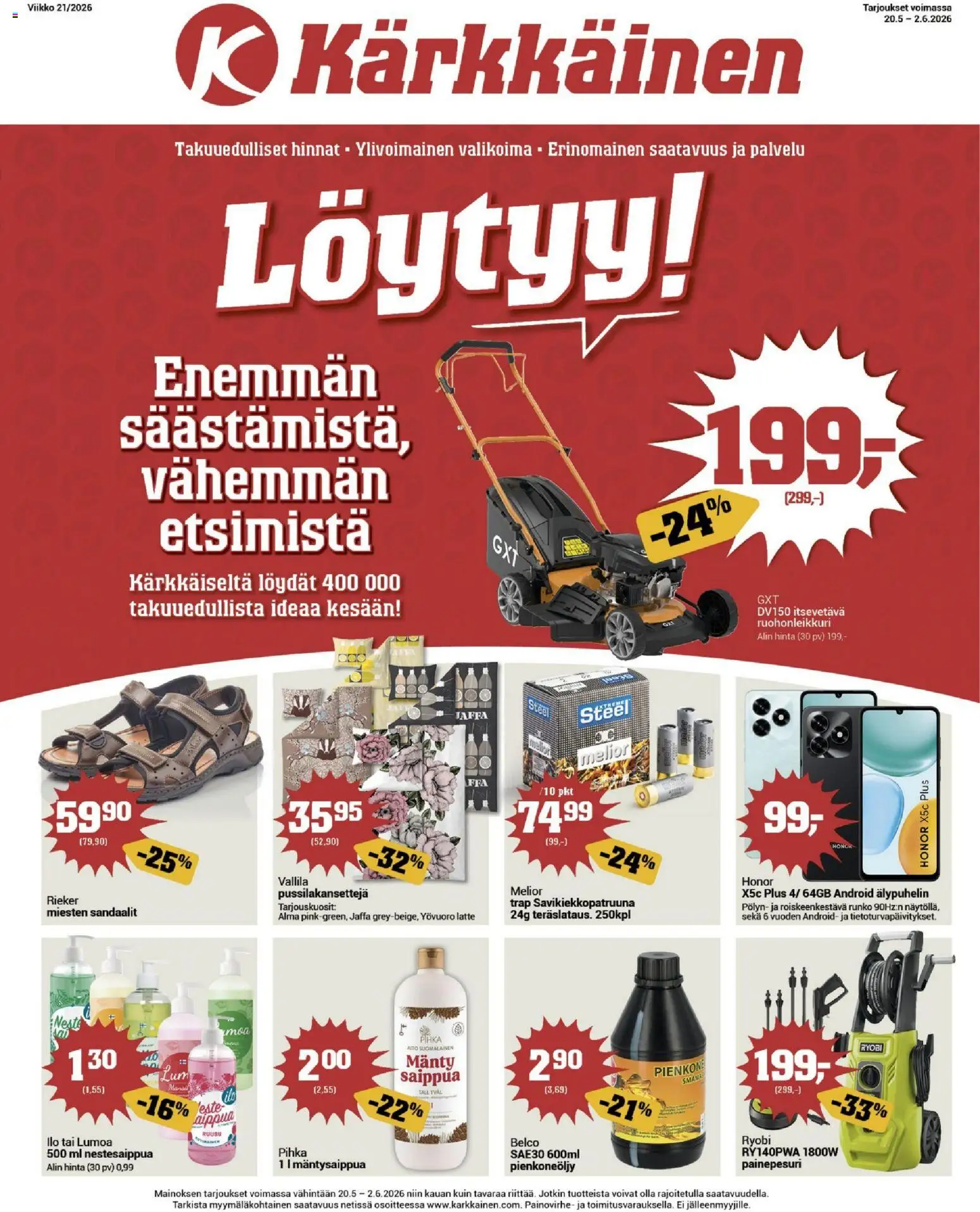 Kaupan Kärkkäinen Kärkkäinen tarjoukset esikatselu, voimassa 20/05/2026 - Ruohonleikkuri, Painepesuri, Älypuhelin, Sandaalit, Saippua