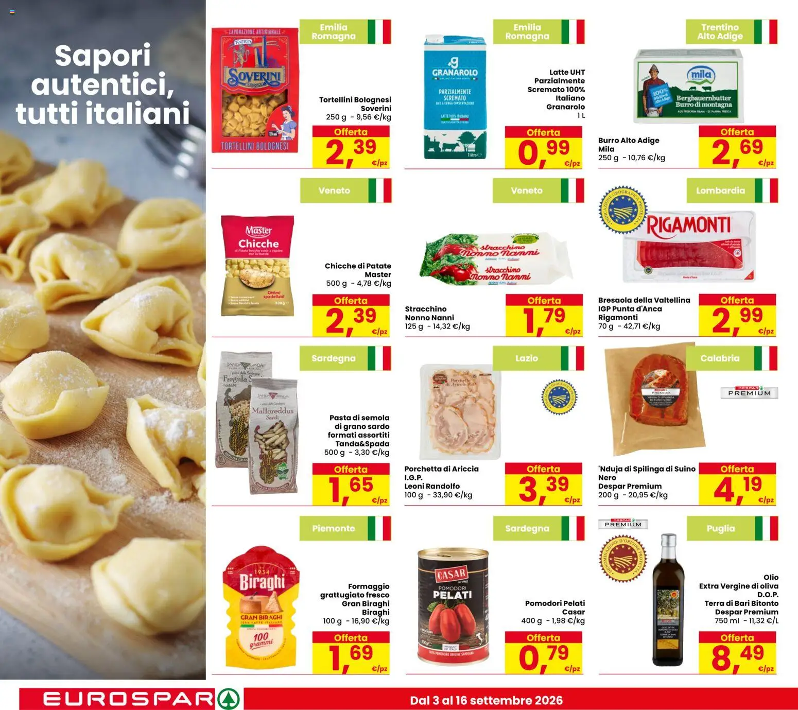 Anteprima dell'opuscolo Eurospar volantino Rovereto dal negozio Eurospar valido da 03/09/2026 - Pasta, Formaggio, Olio, Stracchino, Patate, Burro, Semola, Pasta di semola