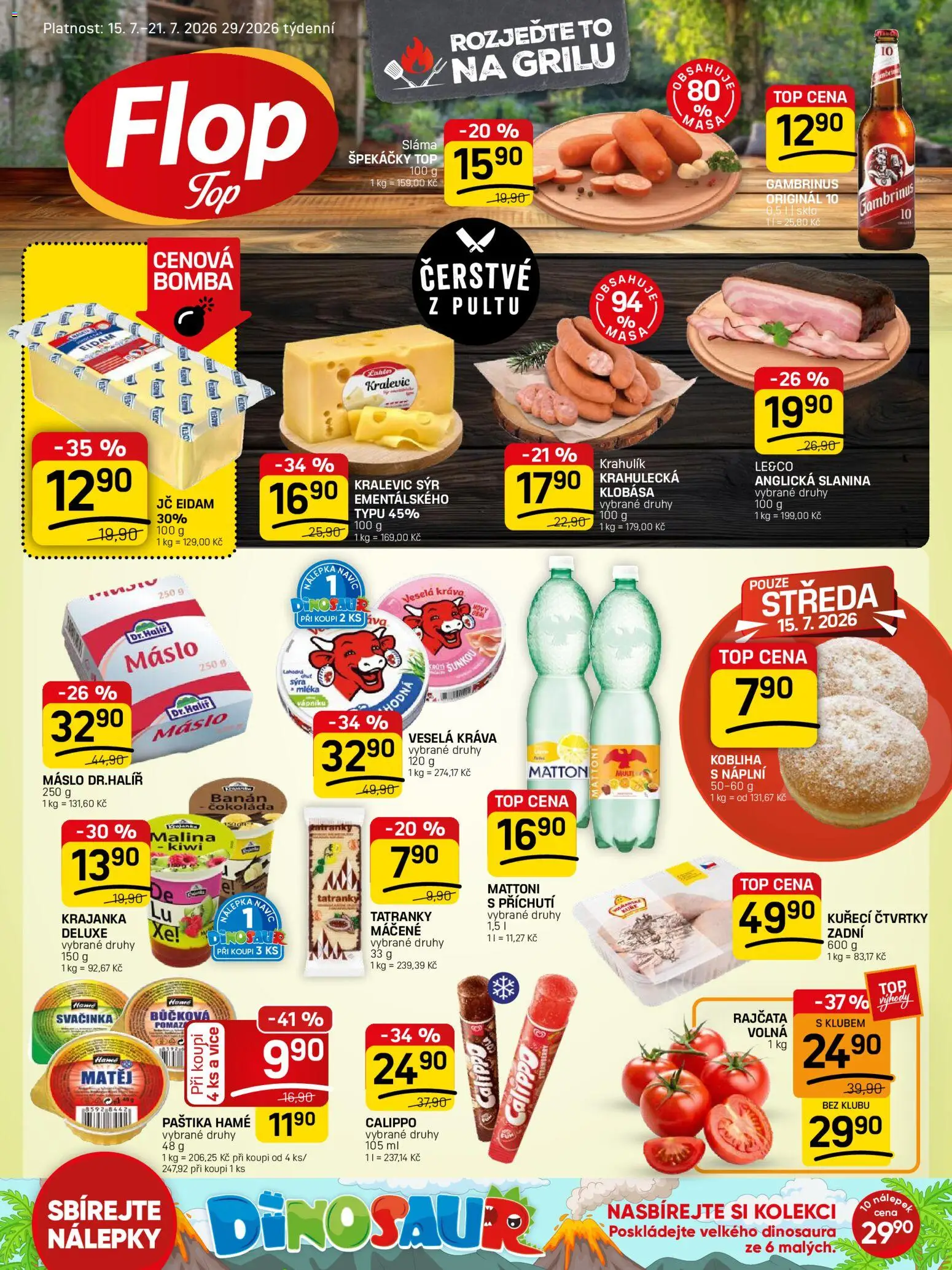 Náhled nabídky: Flop Flop leták - FlopTop platný od 15.07.2026 - Kiwi, Sýr, Mattoni, Slanina, Eidam, Paštika, Anglická slanina, Kuřecí čtvrtky