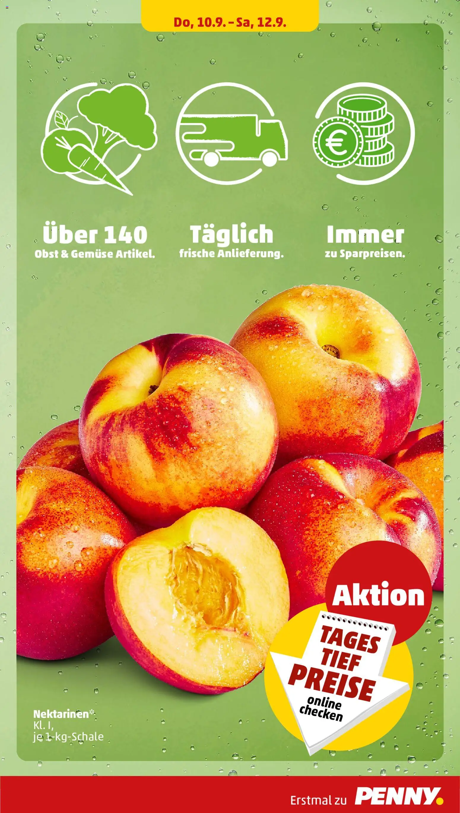 Vorschau von dem Prospekt des Geschäftes Penny, gültig ab dem 07.09.2026 - Gemüse, Obst, Nektarinen