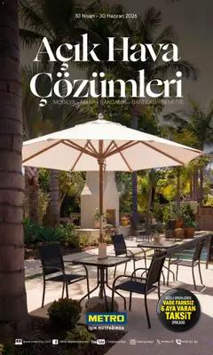 Metro Metro - Açık Hava Çözümleri 10.04.2026 - Broşürünün önizlemesi
