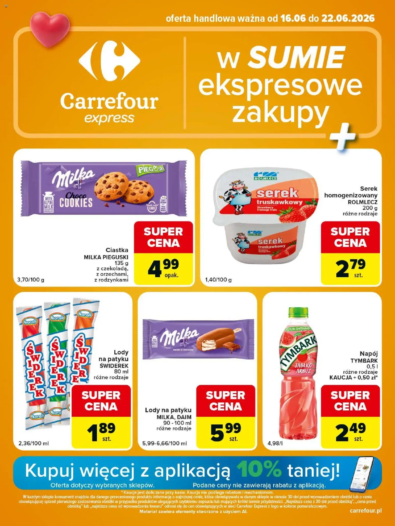 Pogląd gazetki "Carrefour gazetka - Express II" ze sklepu Carrefour ważnej od 16.06.2026 - Lody, Ciastka, Tymbark, Arbuz, Milka, Pieguski, Lody na patyku, Serek