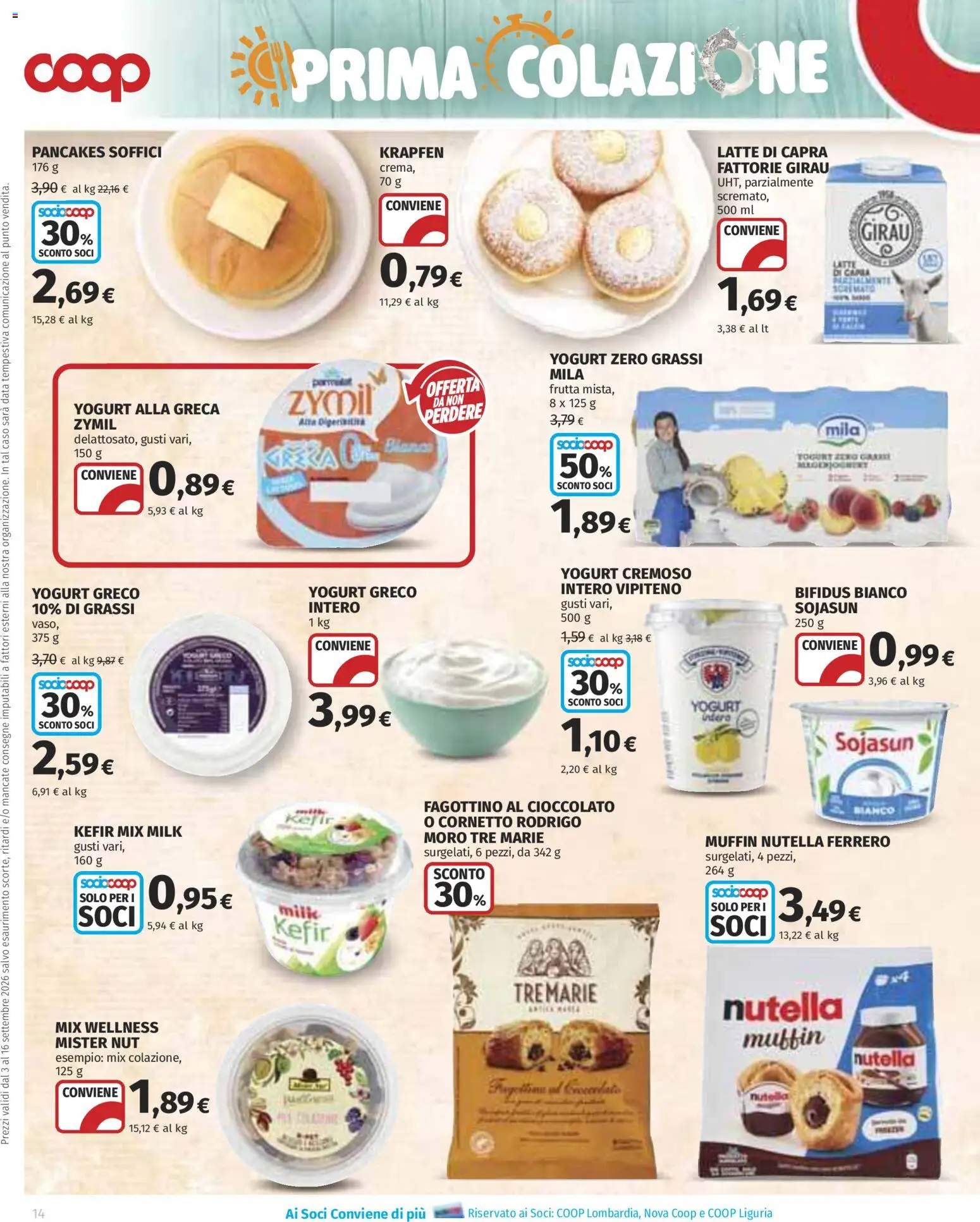 Anteprima dell'opuscolo COOP volantino Superstore Lombardia dal negozio COOP valido da 03/09/2026 - Kefir, Nutella, Muffin, Yogurt greco, Cioccolato, Data, Vaso, Yogurt cremoso