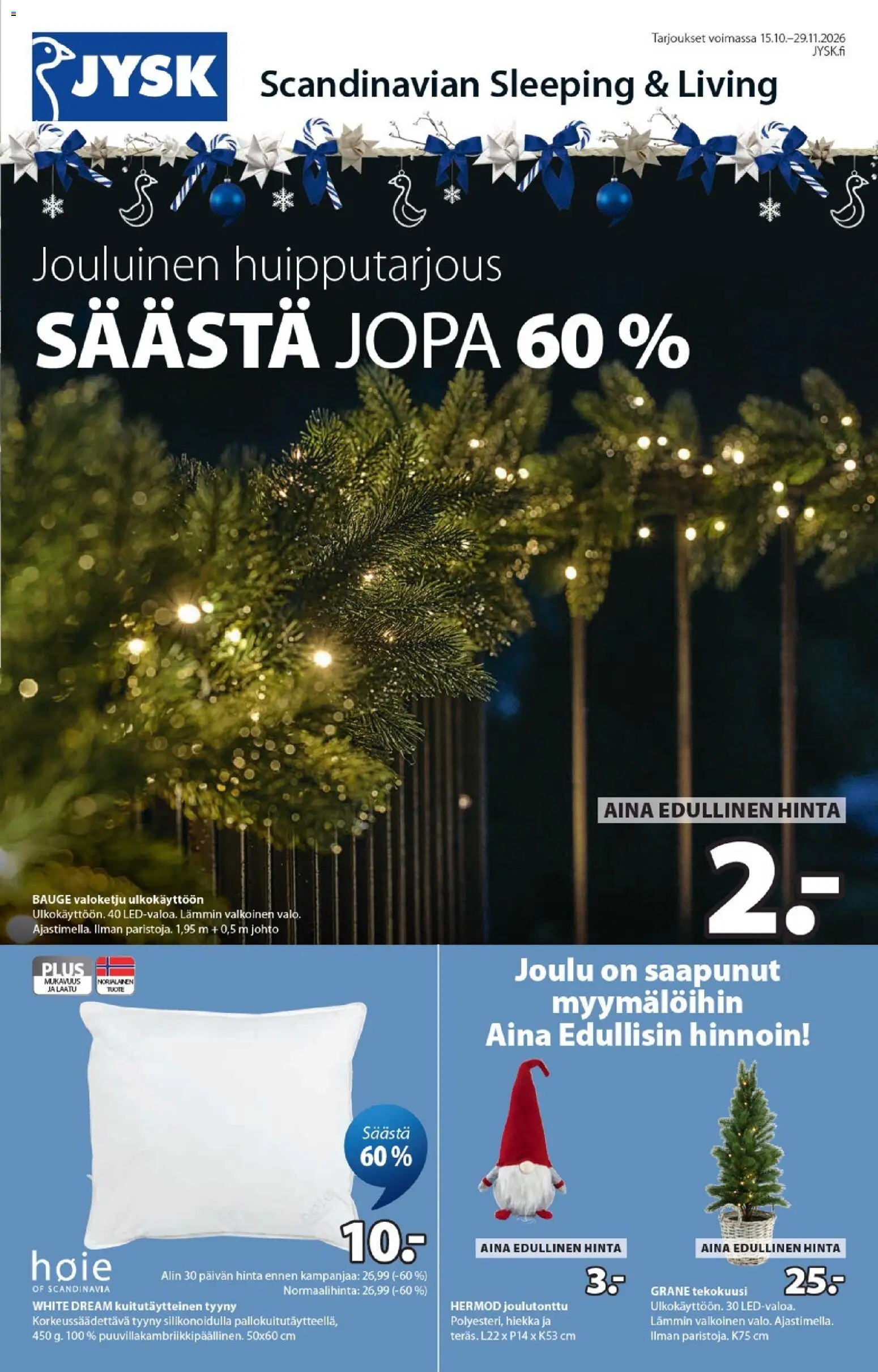 Kaupan JYSK JYSK tarjoukset esikatselu, voimassa 15/10/2026