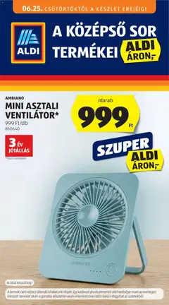 Aldi - Aldi Középső sor termékei megtekintése, amely érvényes 2026.06.25.-től