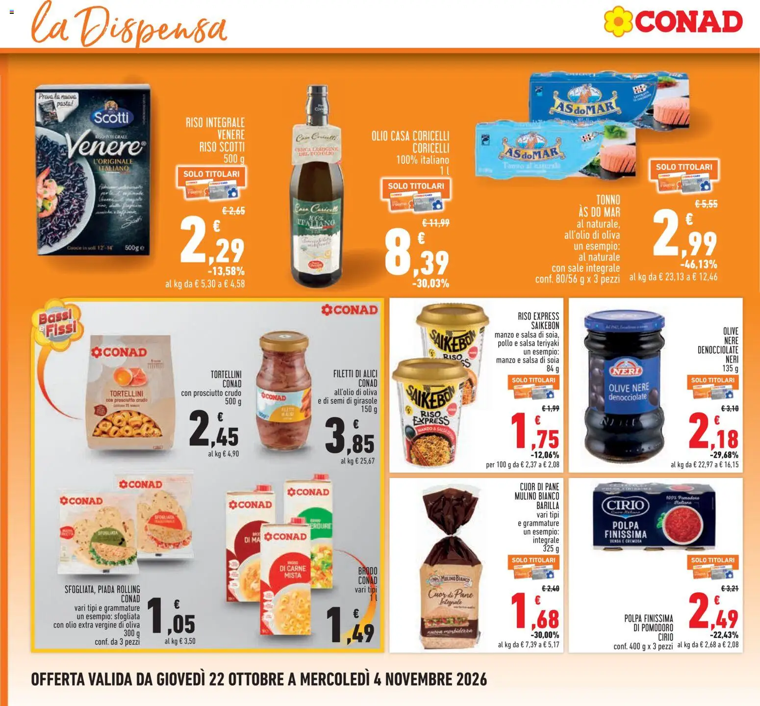 Anteprima dell'opuscolo Conad volantino Piemonte dal negozio Conad valido da 22/10/2026 - Pane, Carne, Tonno, Riso, Barilla, Manzo, Salsa di soia, Brodo
