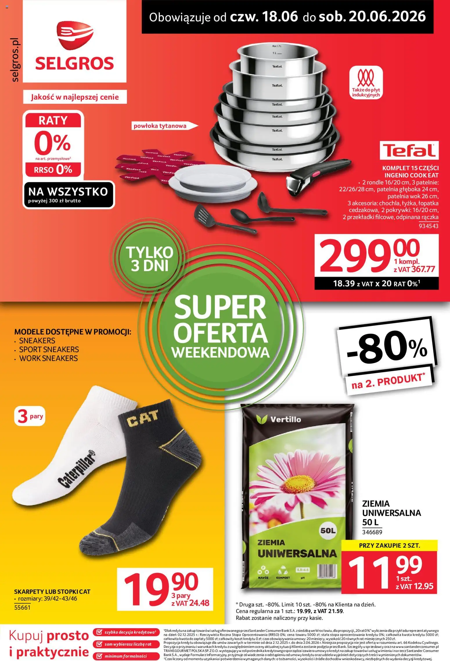 Pogląd gazetki "Selgros cash&carry gazetka - Oferta weekendowa" ze sklepu Selgros cash&carry ważnej od 18.06.2026 - Ziemia, Patelnie, Patelnia, Tefal, Wok, Skarpety, Ziemia uniwersalna, Patelnia wok