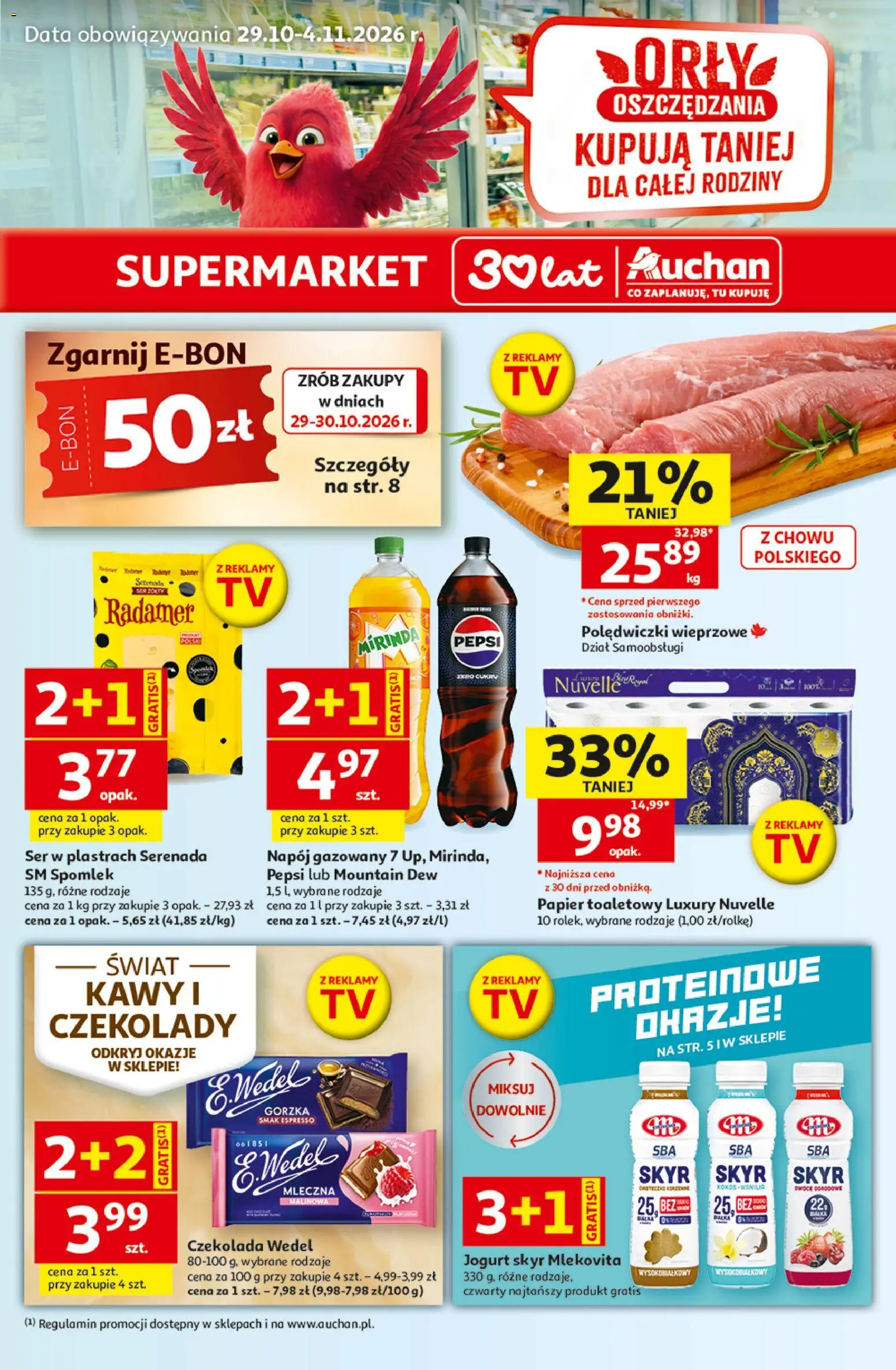 Pogląd gazetki "Auchan gazetka" ze sklepu Auchan ważnej od 29.10.2026 - Czekolady, Czekolada, Skyr, Pepsi, Kokos, Jogurt, Czekolada wedel, Polędwiczki