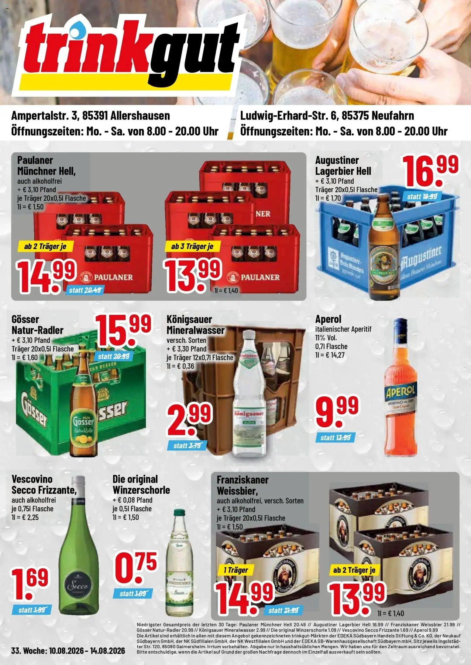 Vorschau von dem Prospekt des Geschäftes Trinkgut, gültig ab dem 10.08.2026 - Uhr, Aperol, Mineralwasser, Paulaner, Franziskaner, Weißbier