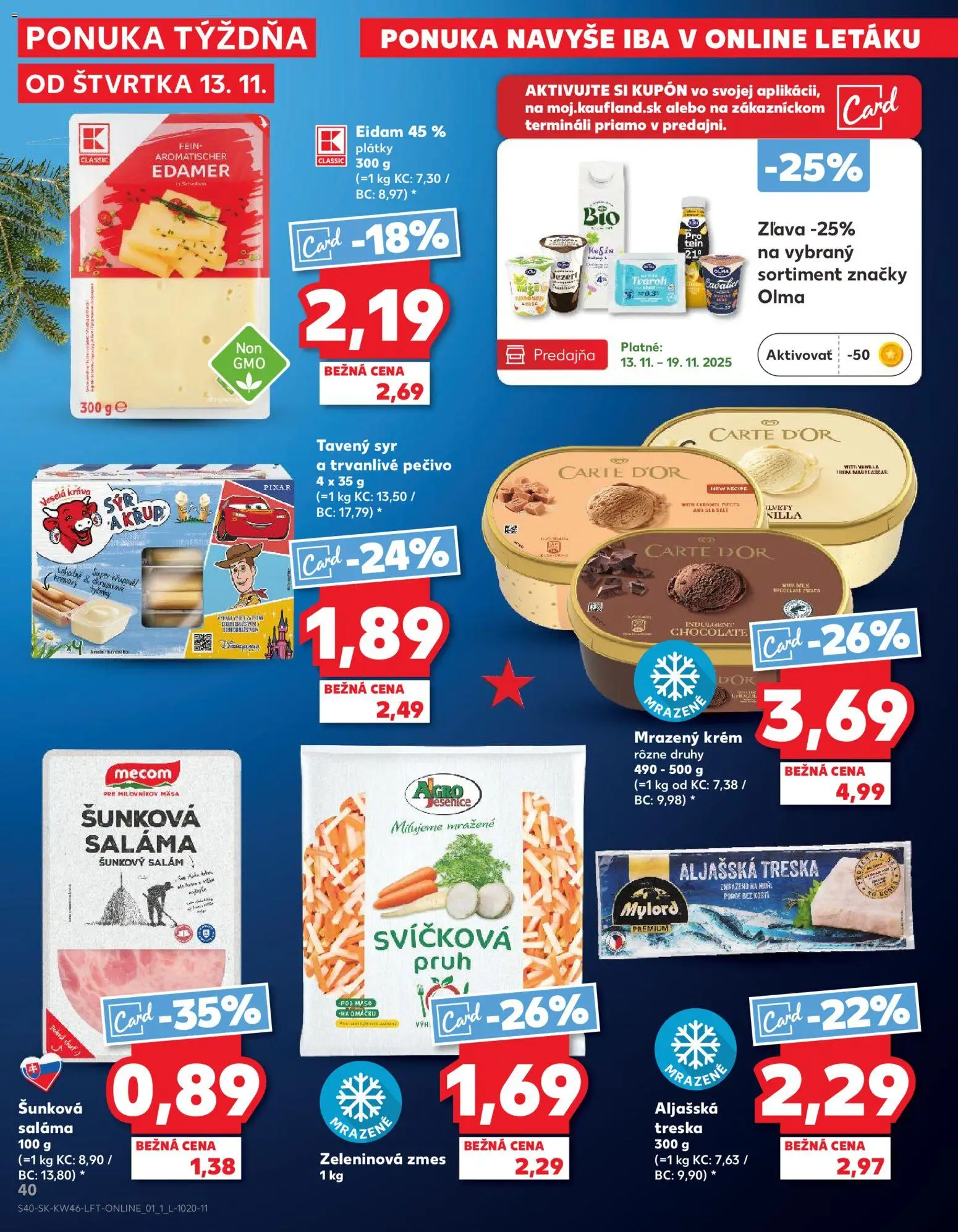 Náhľad Kaufland letáku platného od 13.11.2025 - Mäso, Syr, Treska, Saláma, Eidam, Krém