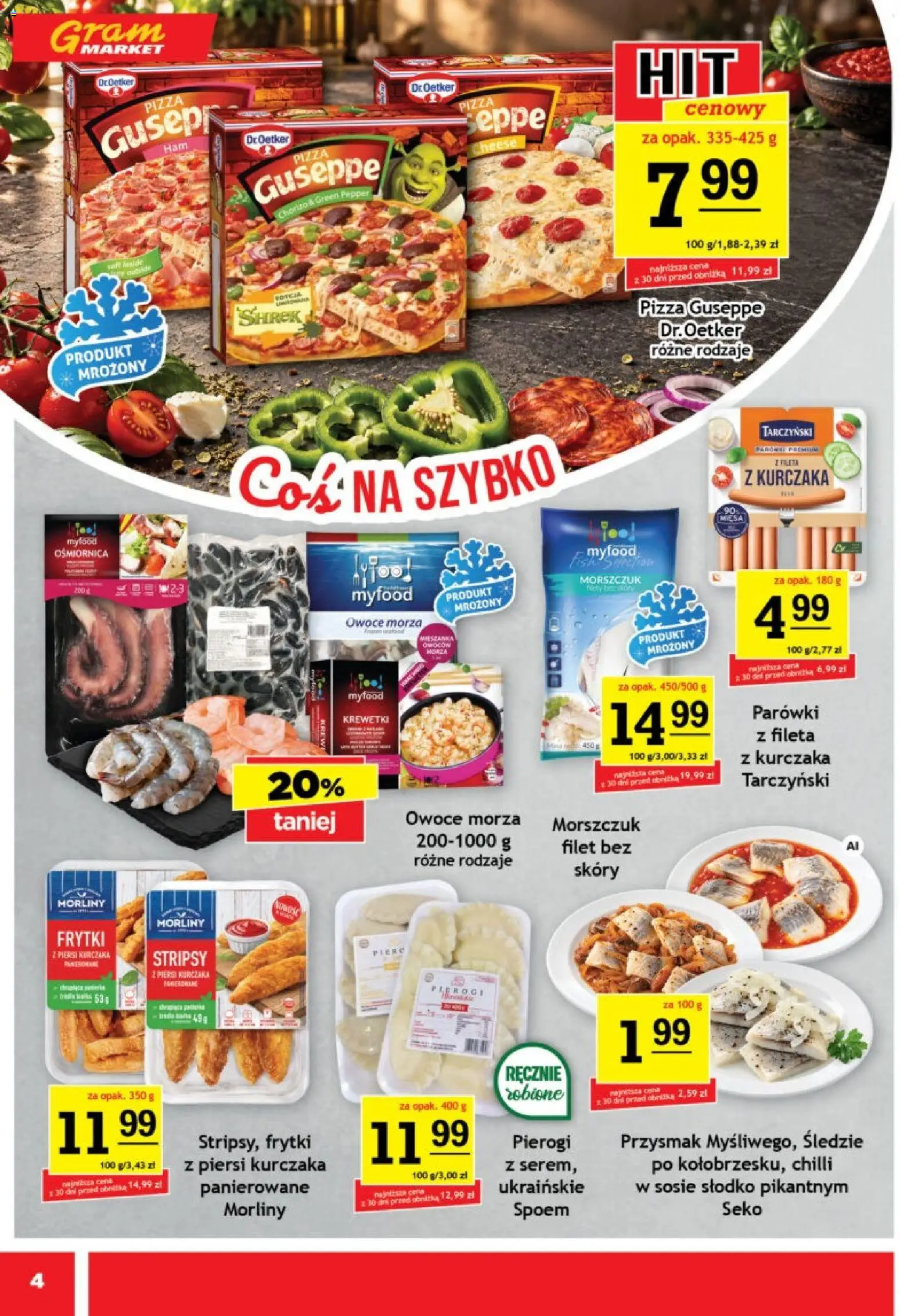 Pogląd gazetki "Gram Market gazetka" ze sklepu Gram Market ważnej od 07.10.2026 - Pizza, Pierogi, Owoce, Piersi, Owoce morza, Śledzie, Morszczuk, Stripsy