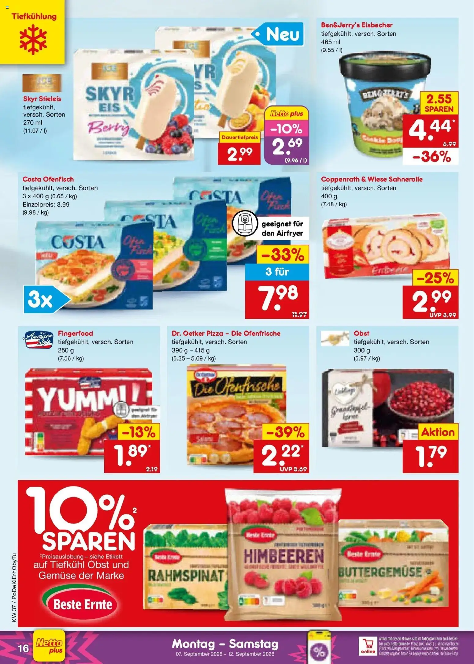 Vorschau von dem Prospekt des Geschäftes Netto Marken-Discount, gültig ab dem 07.09.2026 - Pizza, Gemüse, Himbeeren, Skyr, Obst, Ofenfrische