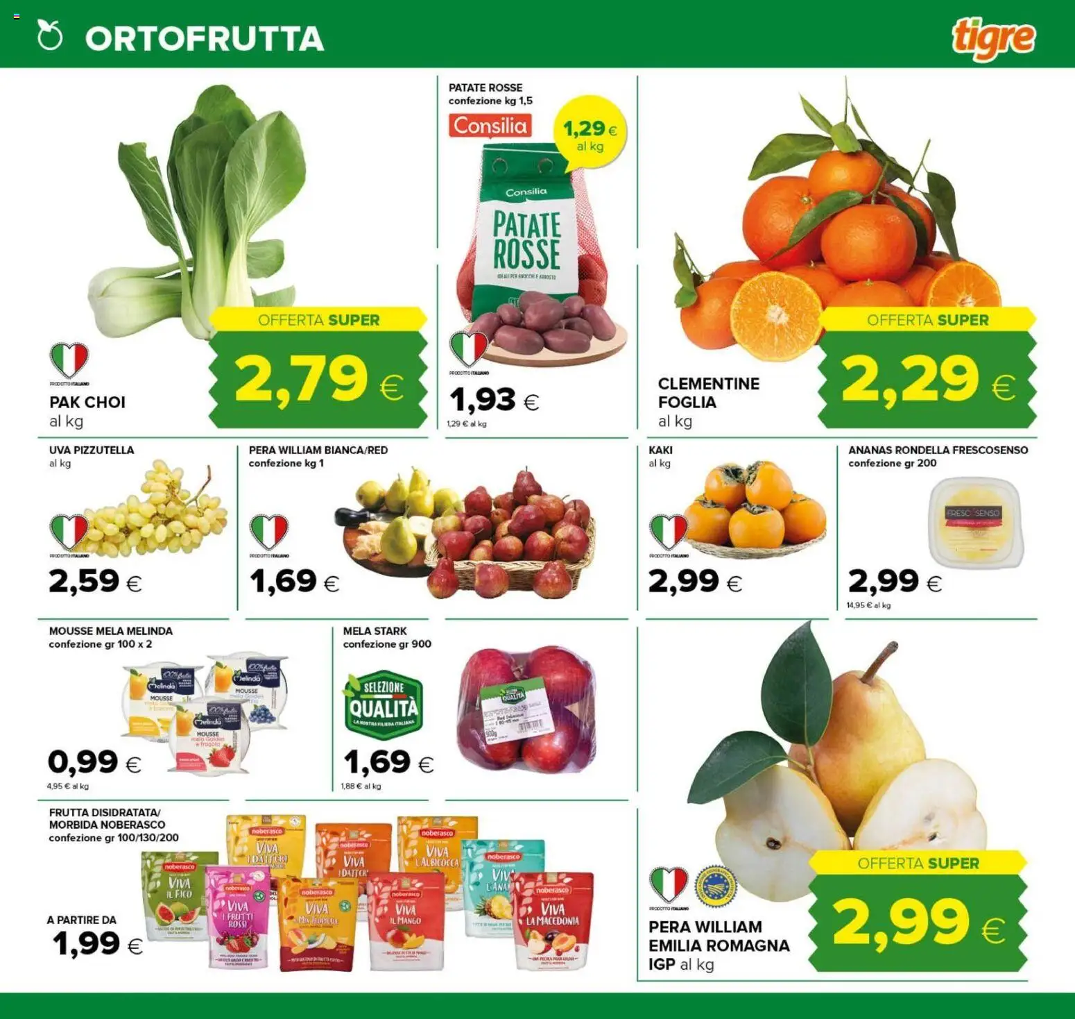Anteprima dell'opuscolo Tigre volantino Tutto Nuovo Roma dal negozio Tigre valido da 22/10/2026 - Mango, Frutta, Macedonia, Ananas, Patate, Uva, Pera, Arrosto