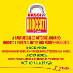 Anteprima dell'opuscolo Todis volantino Bassi e Bloccati dal negozio Todis valido da 29/10/2026