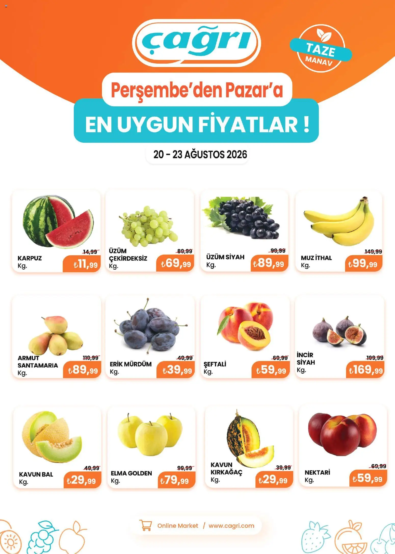 Çağrı Market Çağrı Market - Manav Katalog 20.08.2026 - Broşürünün önizlemesi