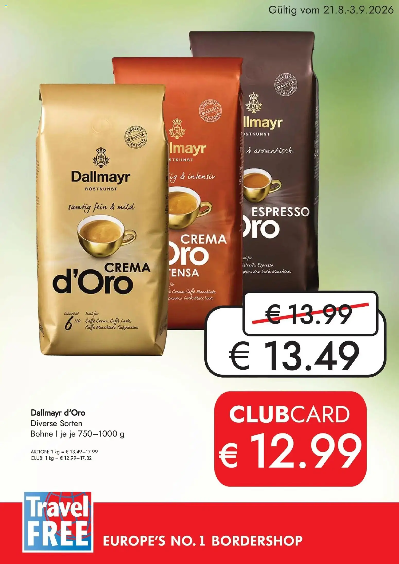 Vorschau der Angebote: Travel FREE Travel FREE Dallmayr d'Oro gültig ab 21.08.2026