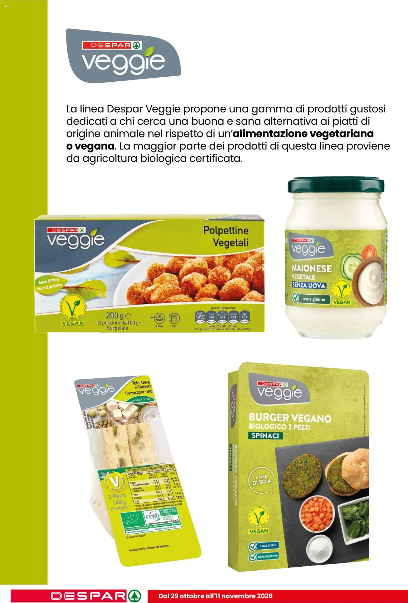 Anteprima dell'opuscolo Despar volantino Salò dal negozio Despar valido da 29/10/2026 - Senza glutine, Vegan, Piatti, Maionese, Spinaci, Olive, Salsa, Contenitore