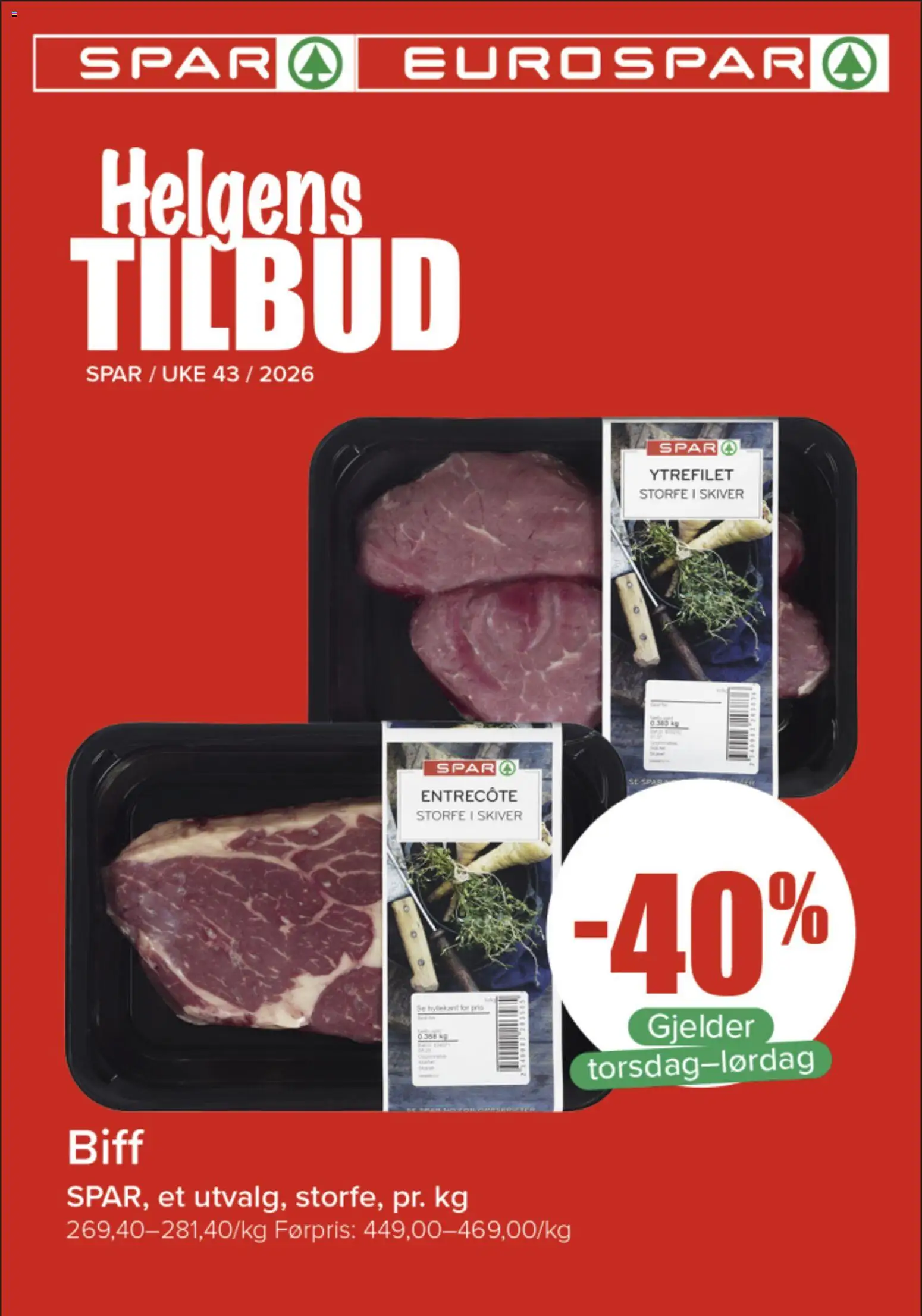 Forhåndsvis Spar kundeavis Helgens Tilbud fra butikk Spar gyldig fra 22/10/2026 - Ytrefilet, Biff, Entrecote