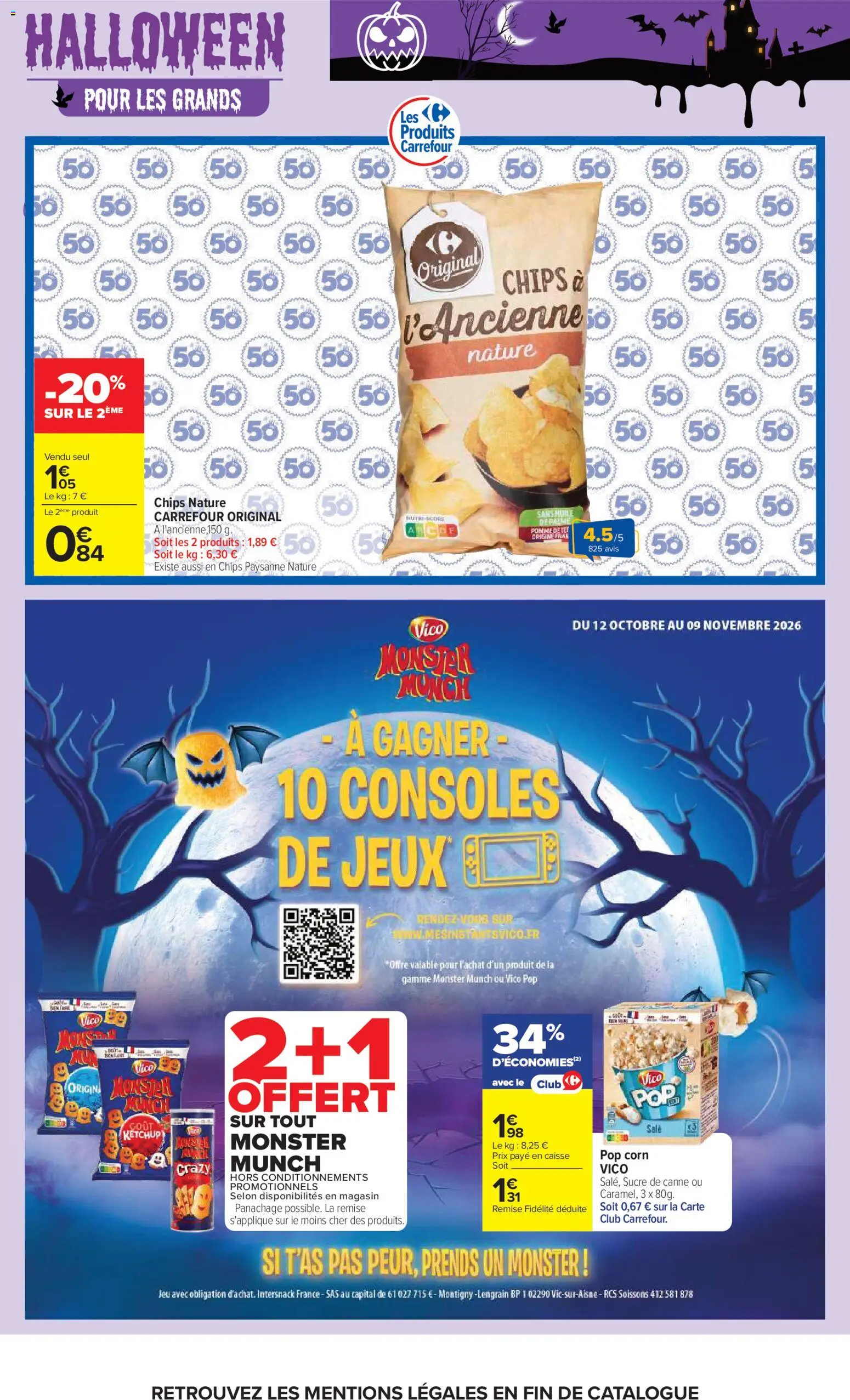Prévisualisation de Carrefour catalogue du magasin Carrefour formulaire valide 20/10/2026 - Jeux, Popcorn, Chips, Sucre, Huile, Ketchup, Sucre de canne, Chips nature