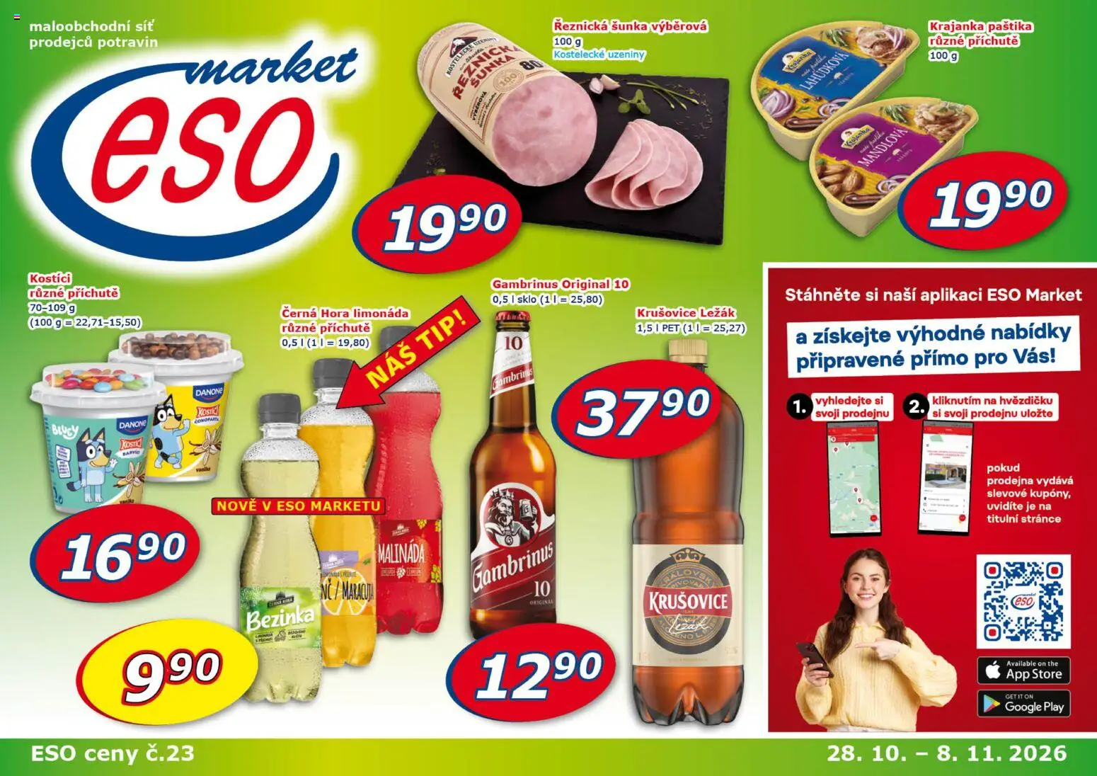 Náhled nabídky: Eso market Eso market leták platný od 28.10.2026 - Maracuja, Šunka, Gambrinus, Síť, Uzeniny, Paštika, Limonáda, Kostici