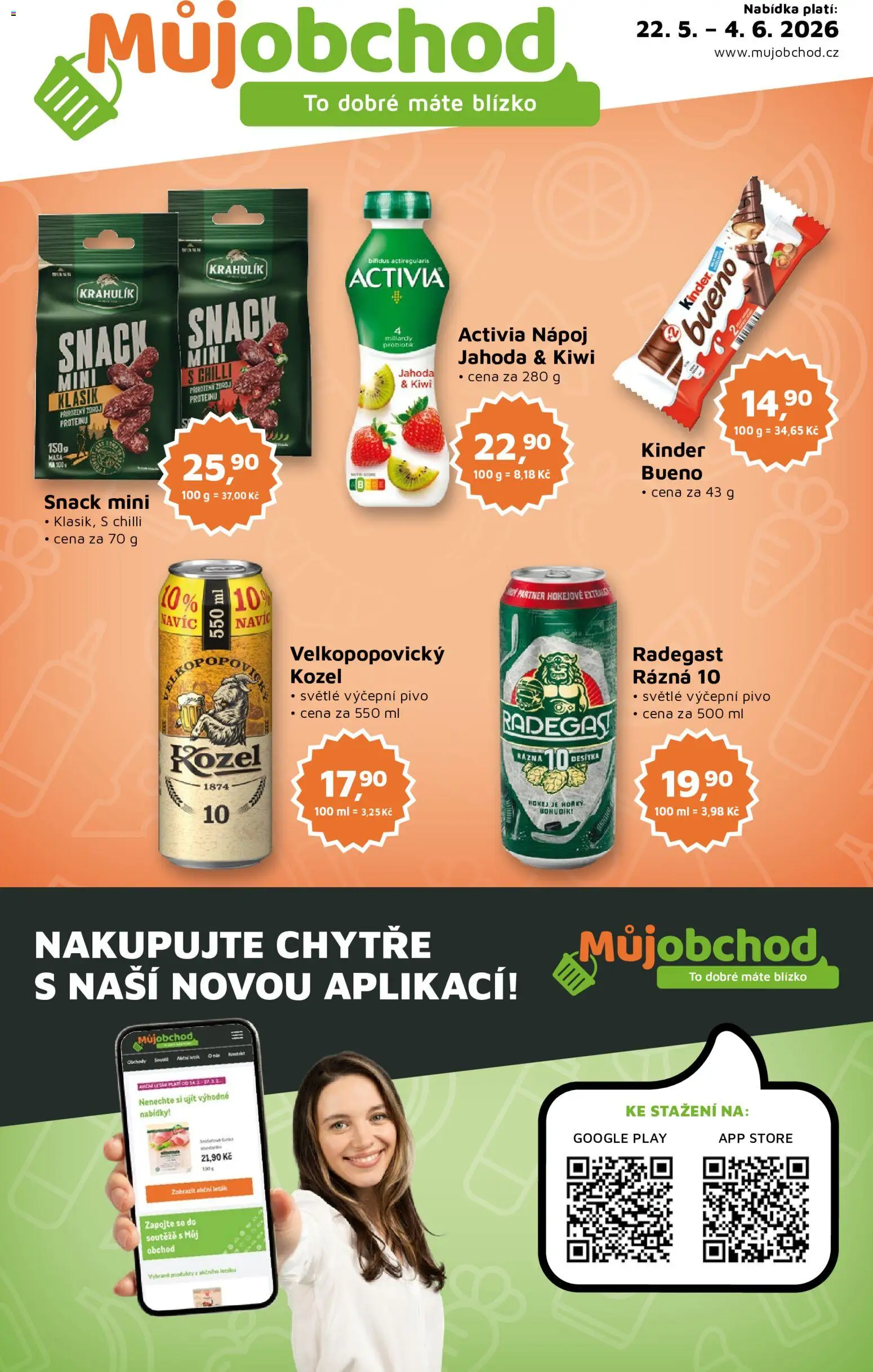 Náhled nabídky: Můj obchod Můj obchod leták platný od 22.05.2026 - Kiwi, Pivo, Radegast, Kozel, Kinder, Chilli