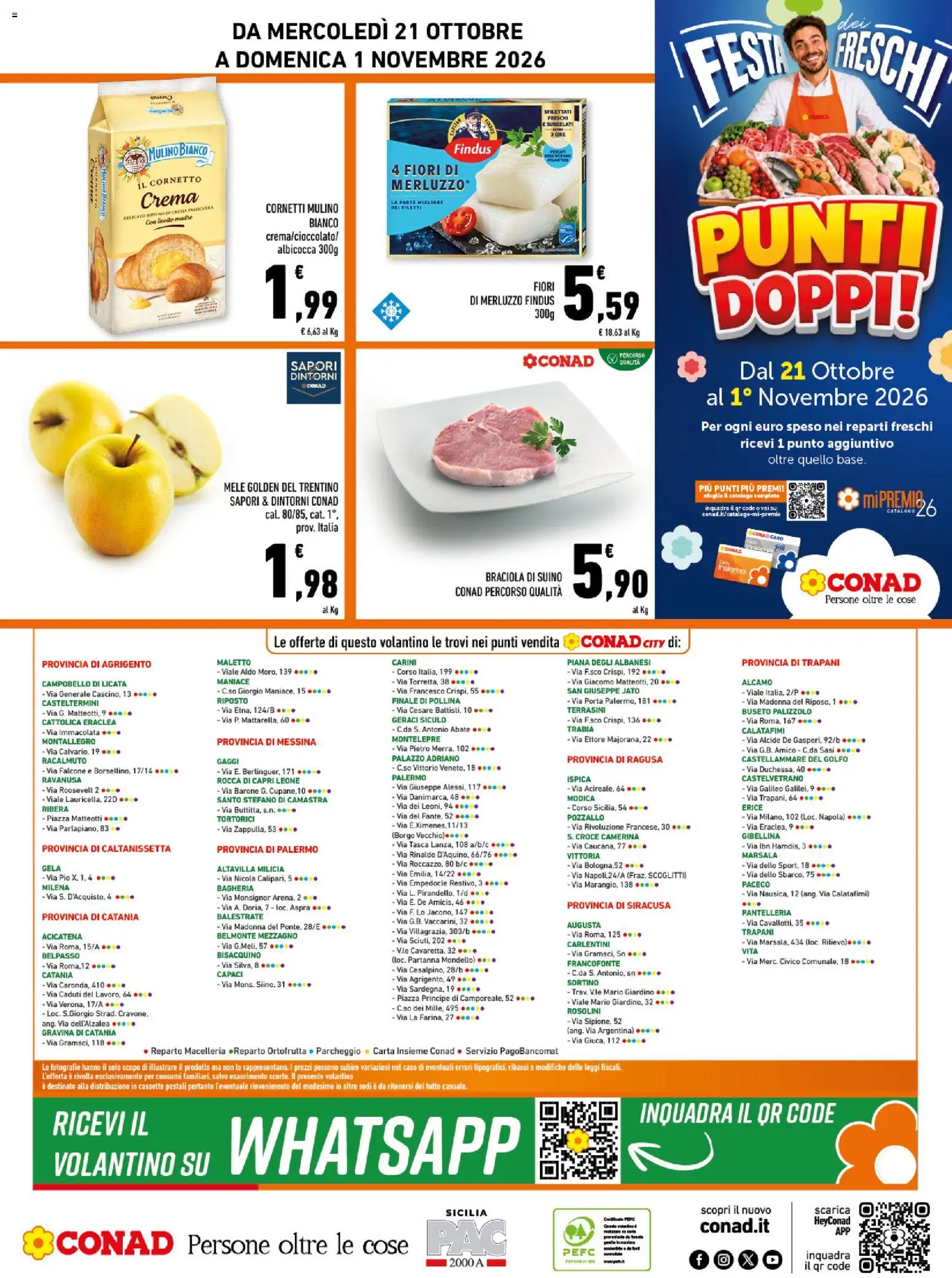 Anteprima dell'opuscolo Conad volantino City Sicilia dal negozio Conad valido da 21/10/2026 - Crema, Fiori, Cornetto, Merluzzo, Porta, Suino, Mele