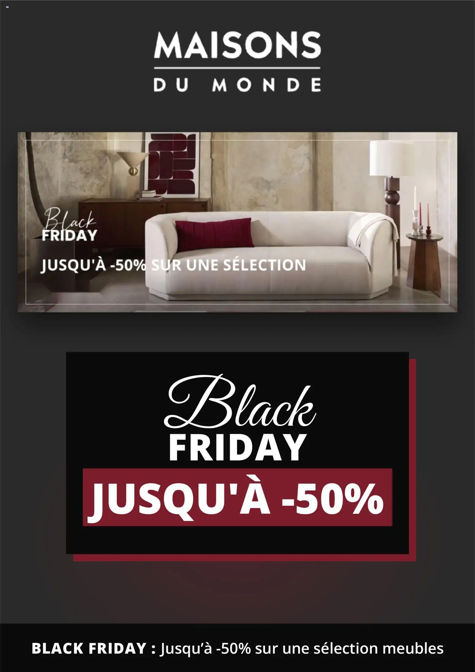 Prévisualisation de Maisons du Monde Black Friday Annonce du magasin Maisons du Monde formulaire valide 28/10/2026
