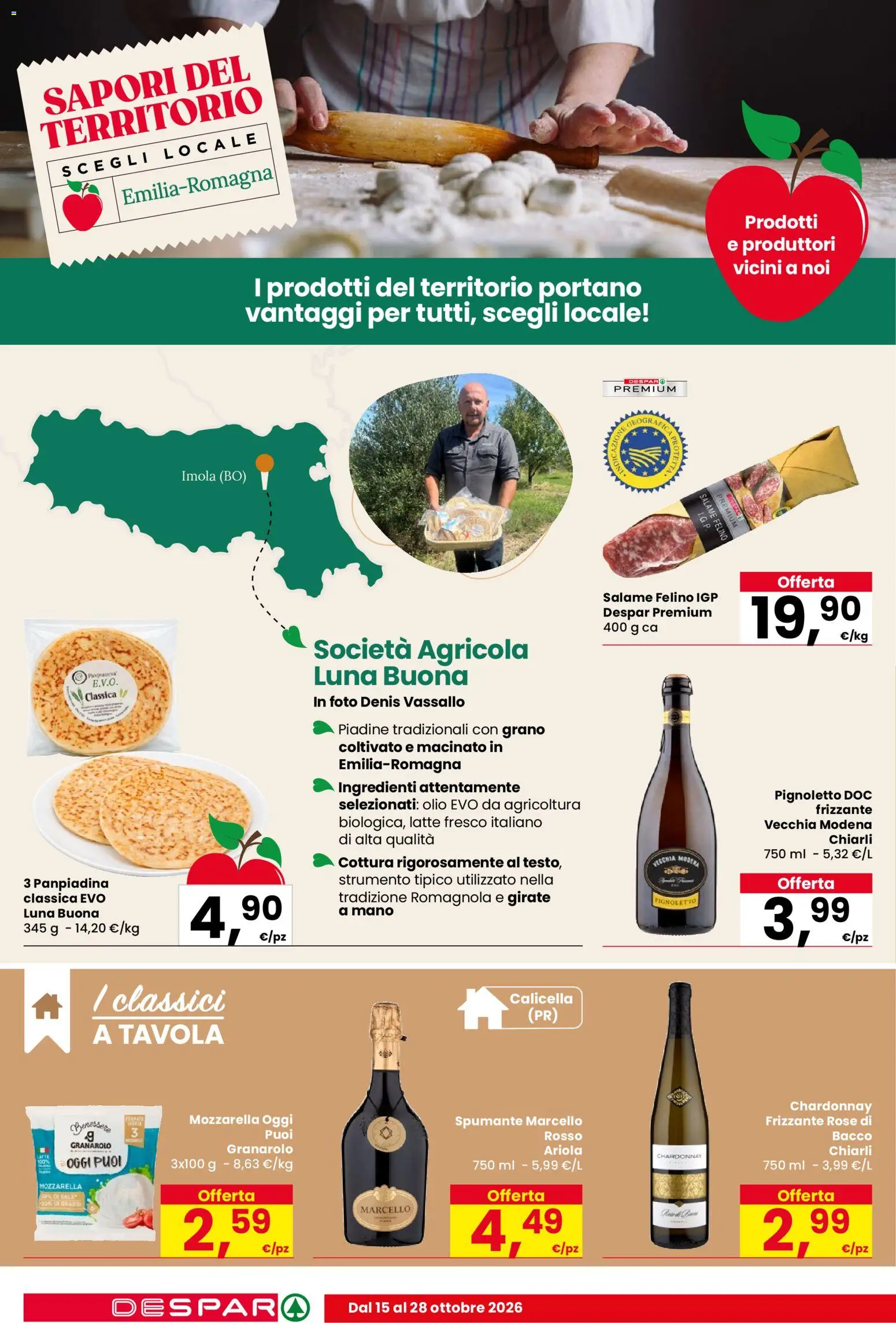 Anteprima dell'opuscolo Despar volantino Forlimpopoli dal negozio Despar valido da 15/10/2026 - Latte, Mozzarella, Olio, Sale, Salame, Spumante, Ingredienti, Macinato
