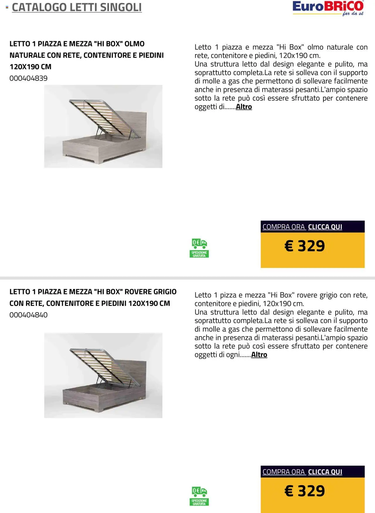 Anteprima dell'opuscolo Volantino Letti Singoli dal negozio Eurobrico valido da 23/07/2025 - Pizza, Letto, Contenitore