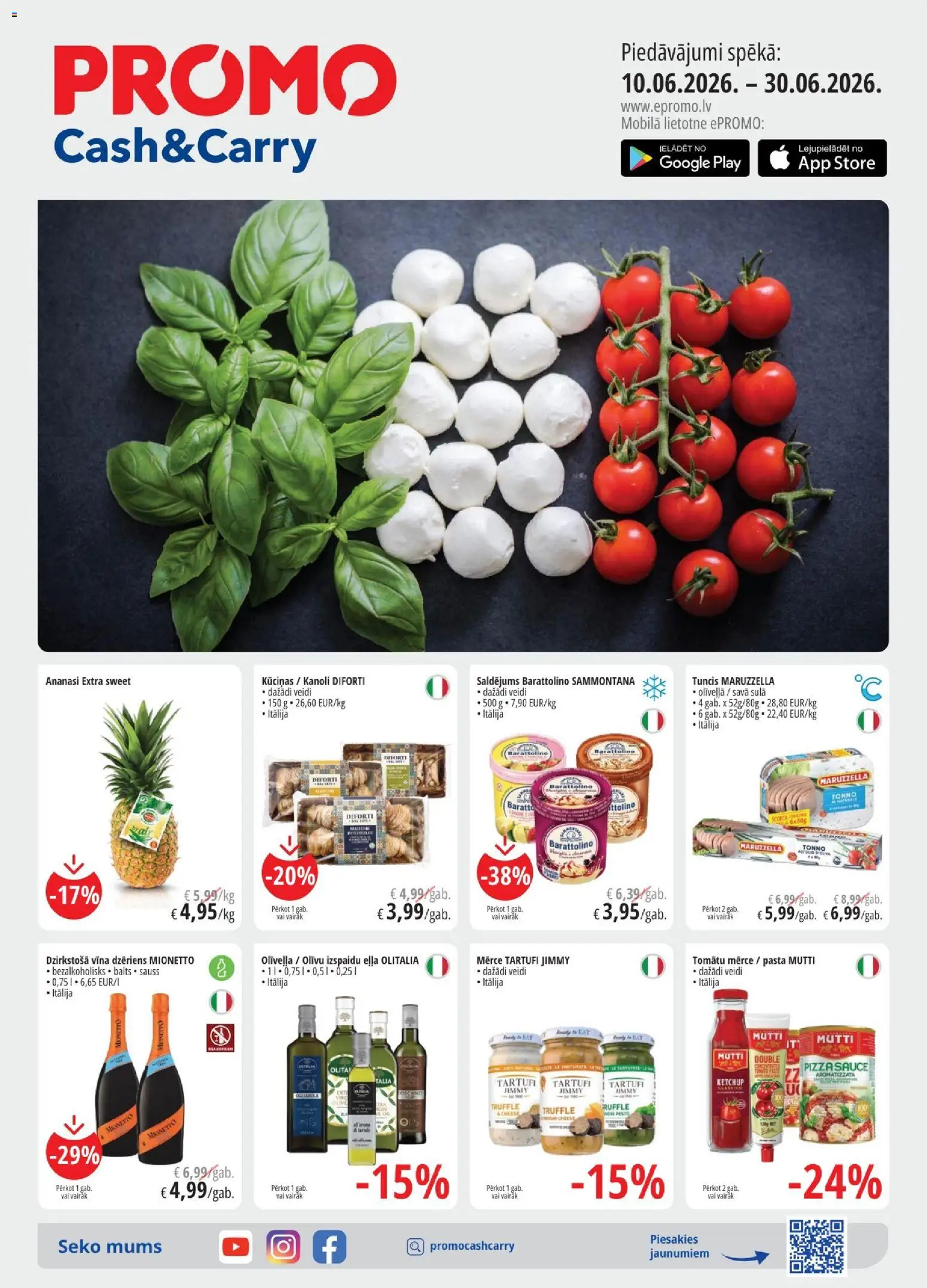 Skatīt Promo akciju bukletu, derīgs no 10.06.2026.