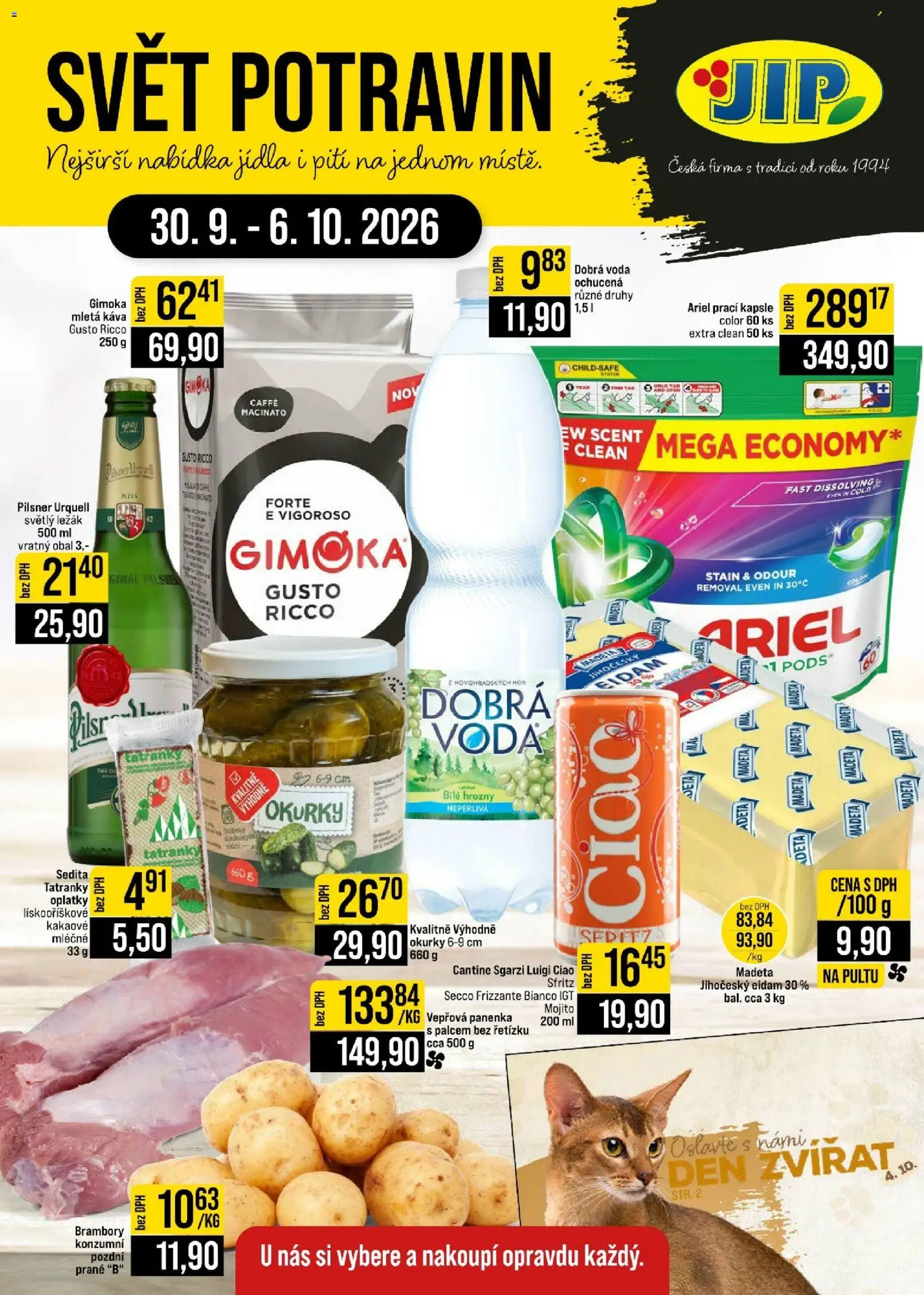 Náhled nabídky: Jip Jip leták - Cash & Carry platný od 30.09.2026 - Voda, Vepřová panenka, Mojito, Dobrá voda, Pilsner, Kapsle, Prací kapsle, Bílé hrozny