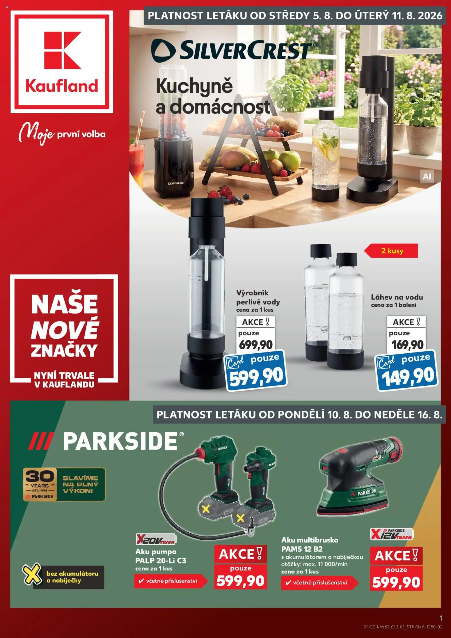 Náhled nabídky: Kaufland Kaufland leták - Brno platný od 05.08.2026 - Kuchyně, Parkside, Pumpa, Láhev