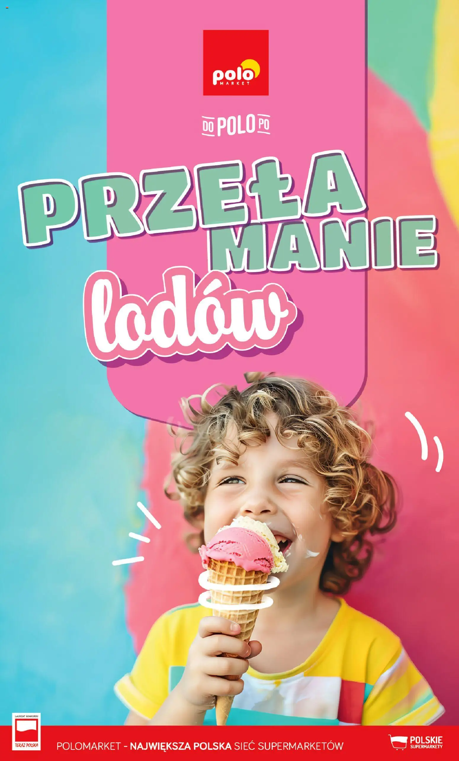 Pogląd gazetki "POLOmarket gazetka - Przełamanie Lodów" ze sklepu POLOmarket ważnej od 30.04.2026