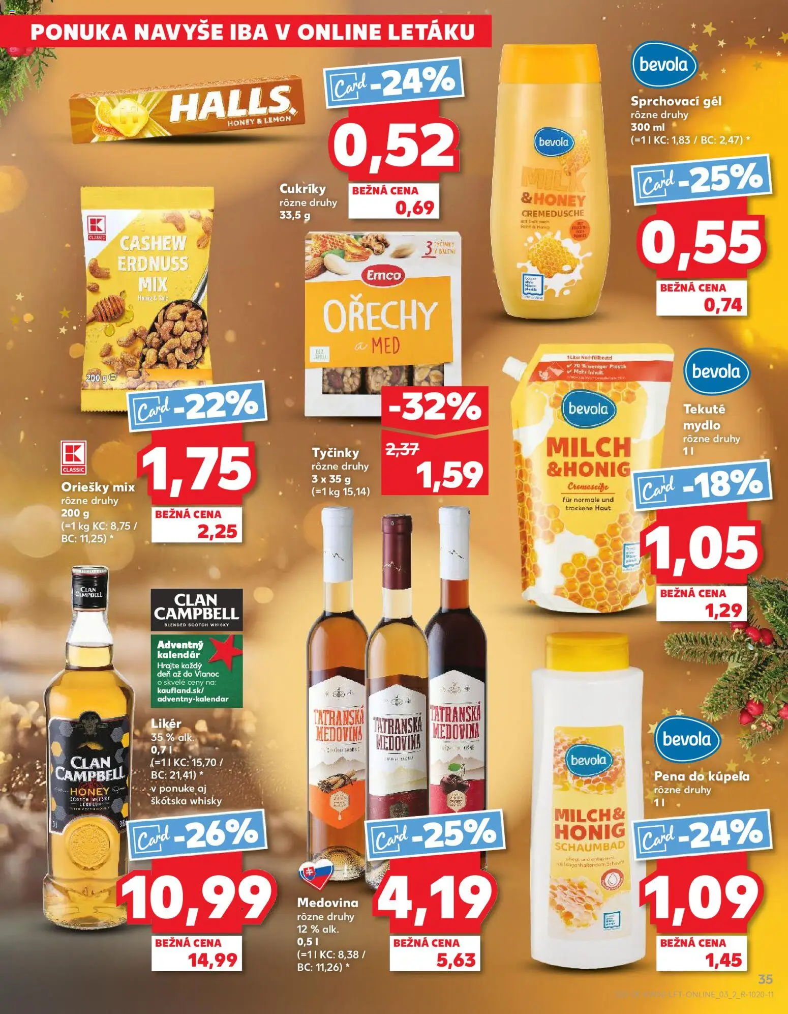 Náhľad Kaufland letáku platného od 11.12.2025 - Med, Adventný kalendár, Whisky, Orechy, Mydlo, Pena, Cukríky, Pena do kúpeľa