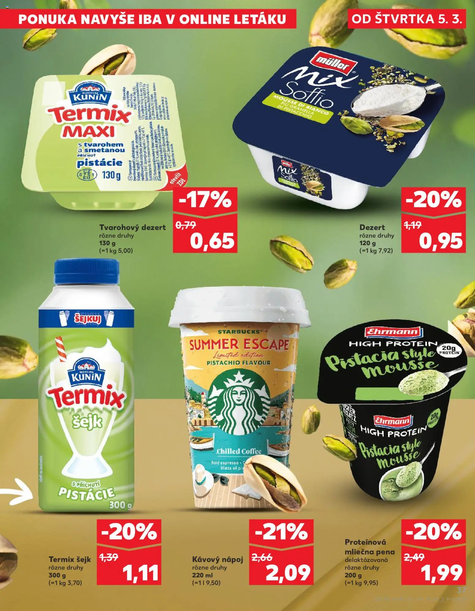 Náhľad Kaufland letáku platného od 05.03.2026 - Protein, Dezert, Termix, Pistácie, Pena