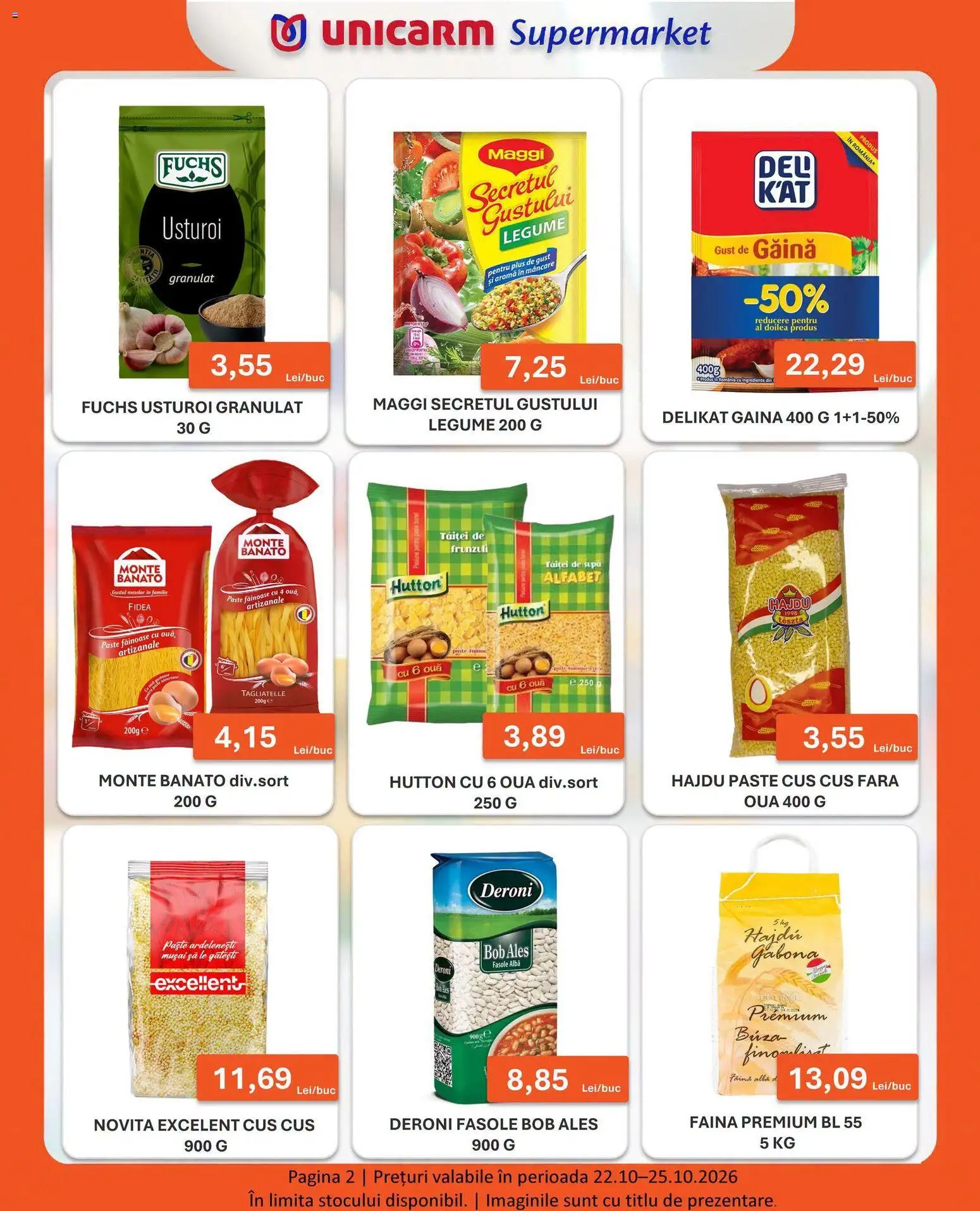 Previzualizarea de cataloage: Unicarm Unicarm Catalog Weekend valabil de la 22.10.2026 - Paste, Legume, Alba, Făină, Usturoi, Premium, Ouă, Fasole albă