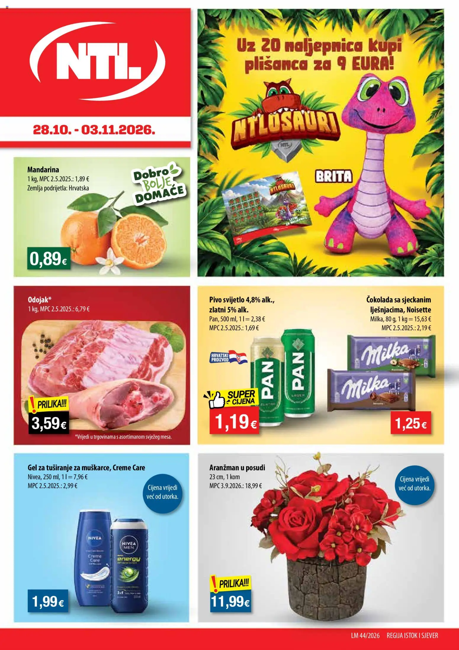 Pregled letka NTL Katalog trgovine NTL vrijedi od 28.10.2026 - Čokolada, Zemlja, Pivo, Mandarina, Nivea, Gel za tuširanje