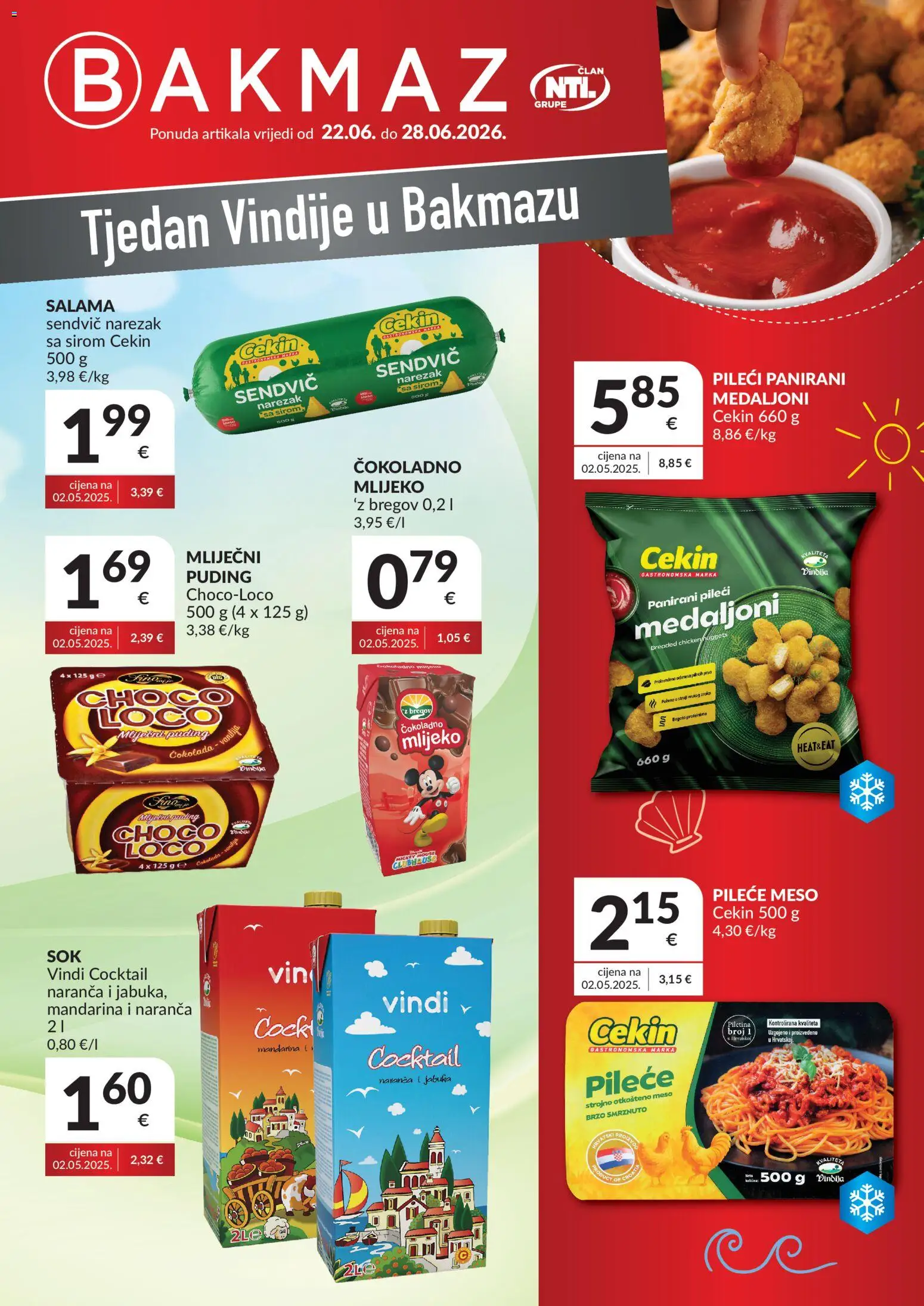 Pregled letka Bakmaz Tjedan Vindije trgovine Bakmaz vrijedi od 22.06.2026