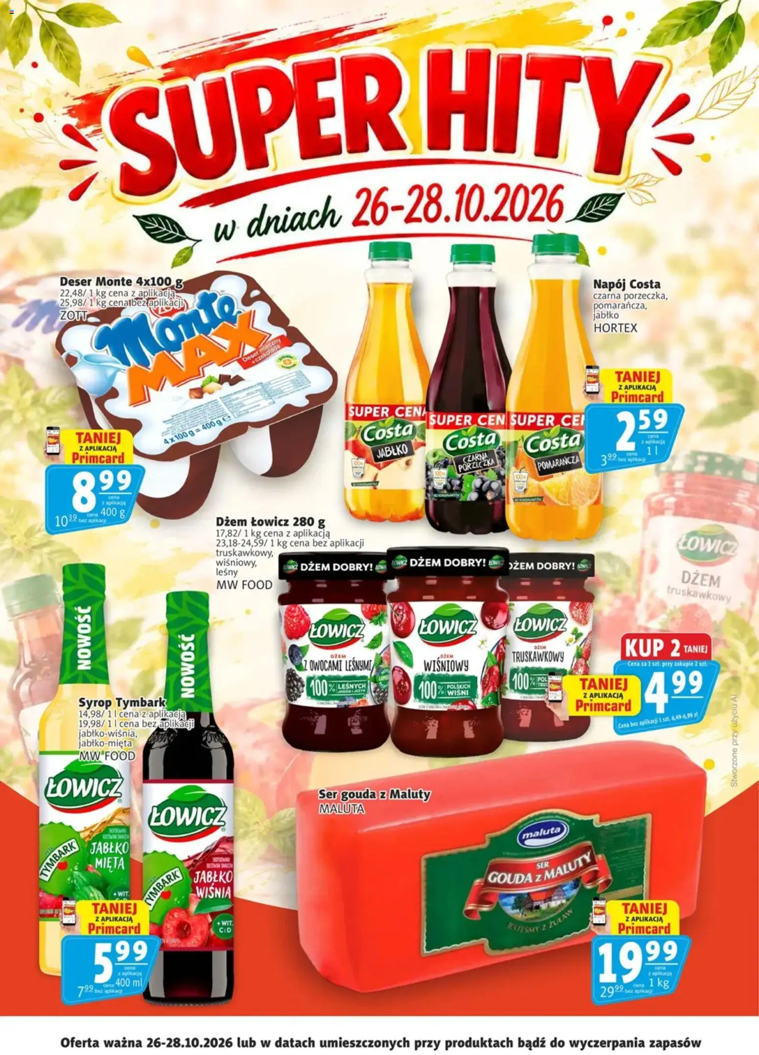 Pogląd gazetki "Prim Market promocje - Primcard" ze sklepu Prim Market ważnej od 22.10.2026 - Dżem, Tymbark, Ser, Deser, Mięta, Syrop, Ser gouda, Dżem wiśniowy