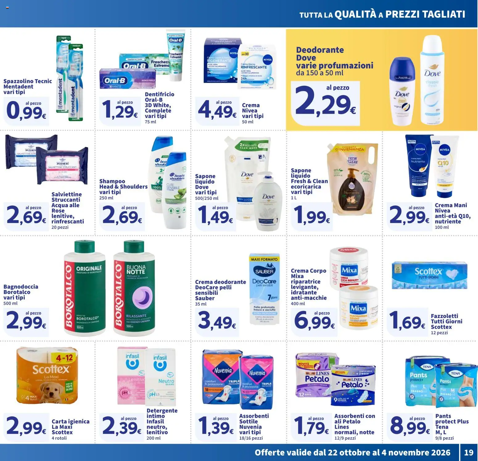 Anteprima dell'opuscolo SIGMA volantino Superstore dal negozio SIGMA valido da 22/10/2026 - Aloe vera, Profumo, Carta igienica, Deodorante, Assorbenti, Dentifricio, Fazzoletti, Spazzolino