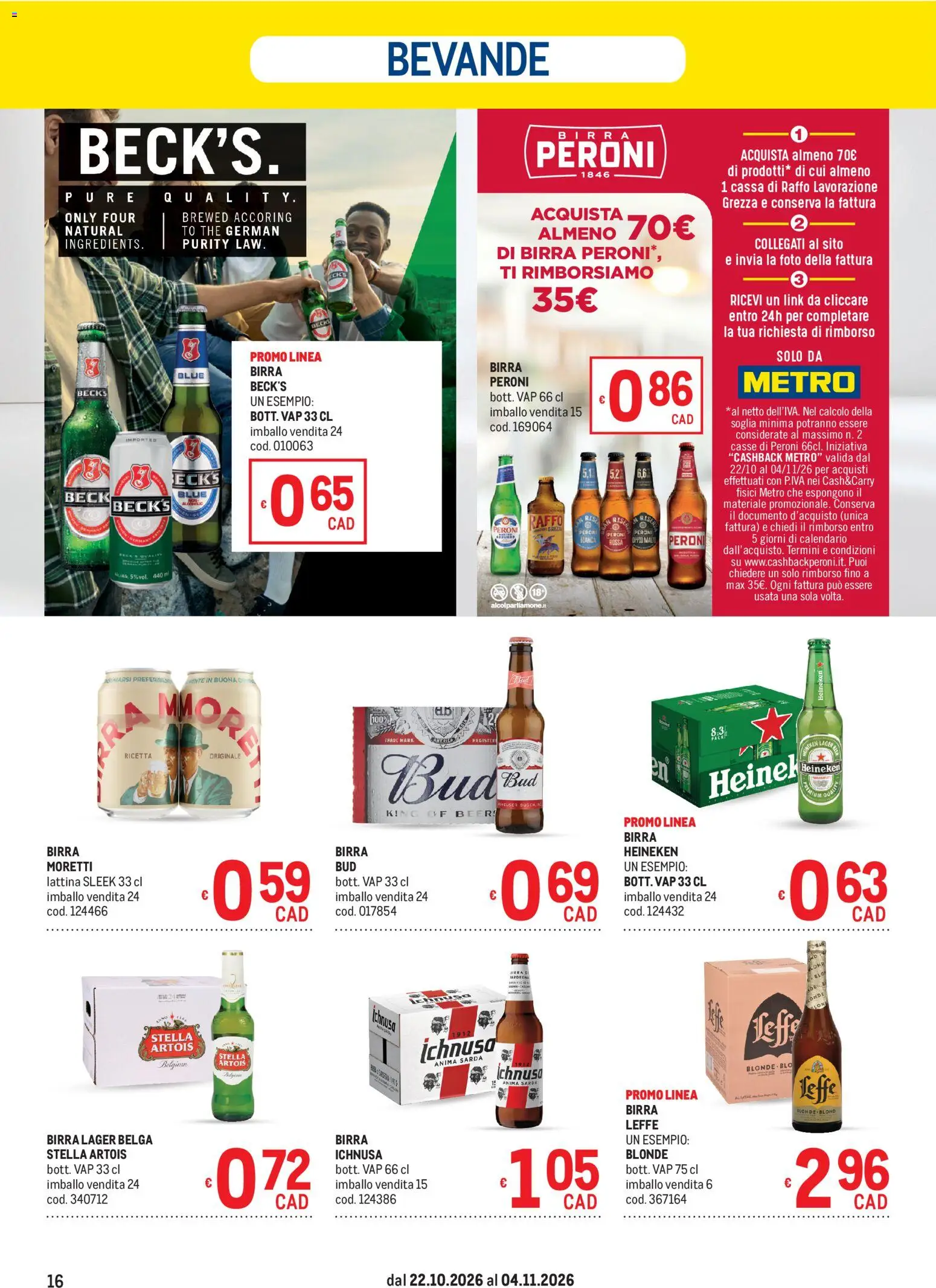 Anteprima dell'opuscolo Metro volantino dal negozio Metro valido da 22/10/2026 - The, Birra, Heineken, Bevande, Birra Heineken, Birra Beck's